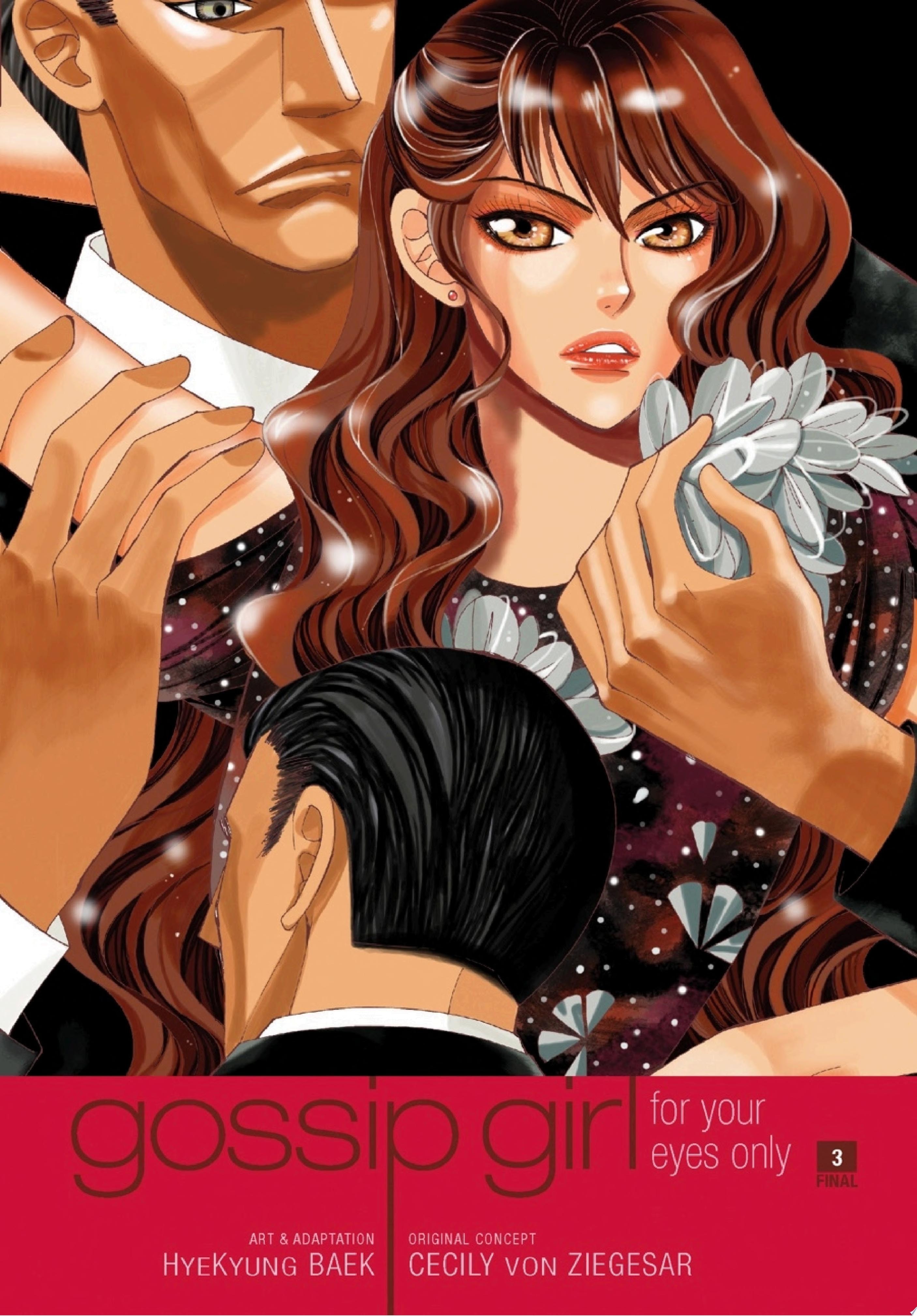 Gossip Girl: The Manga, Vol. 3 For Your Eyes Only