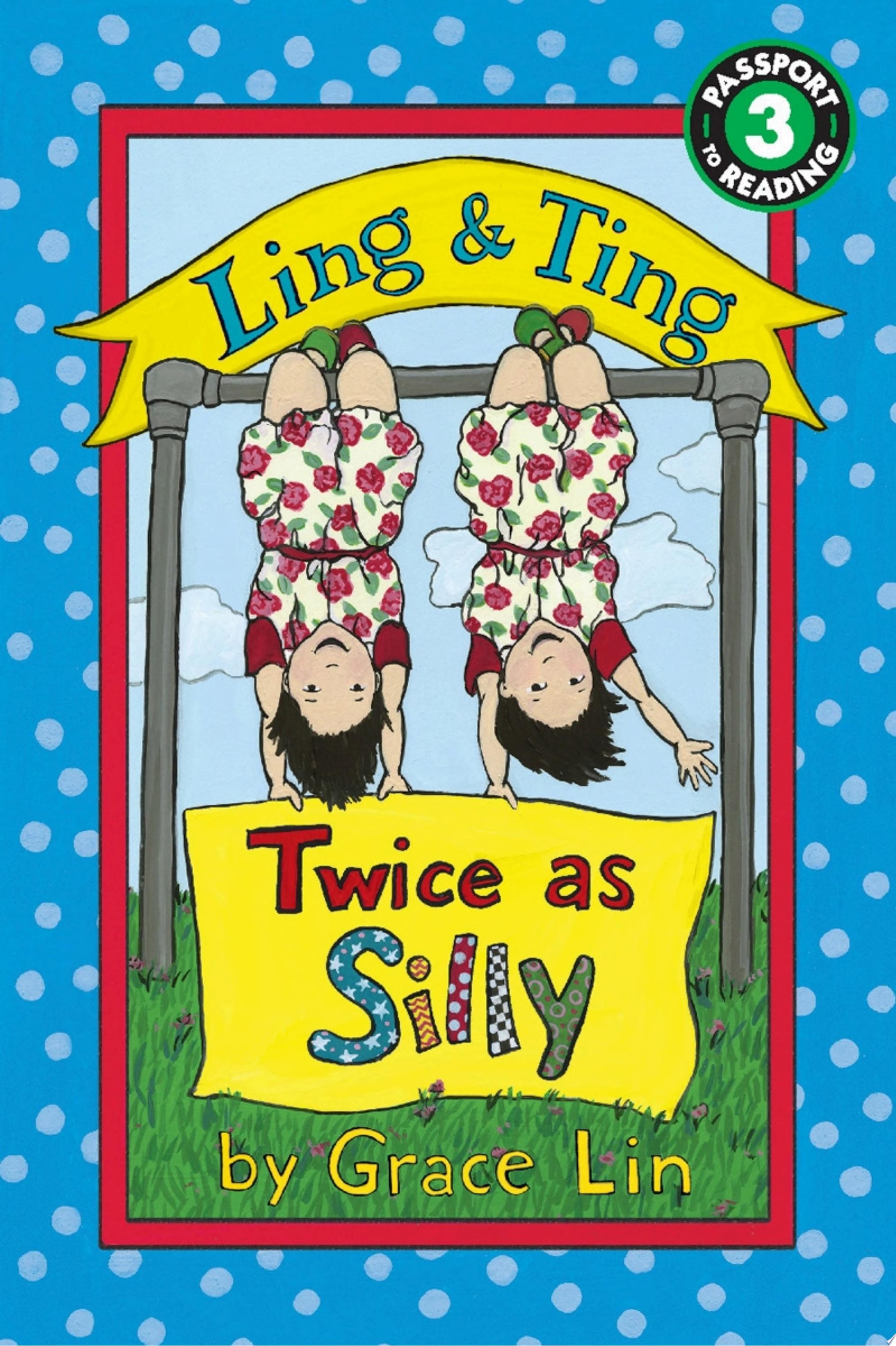Ling & Ting: Twice as Silly