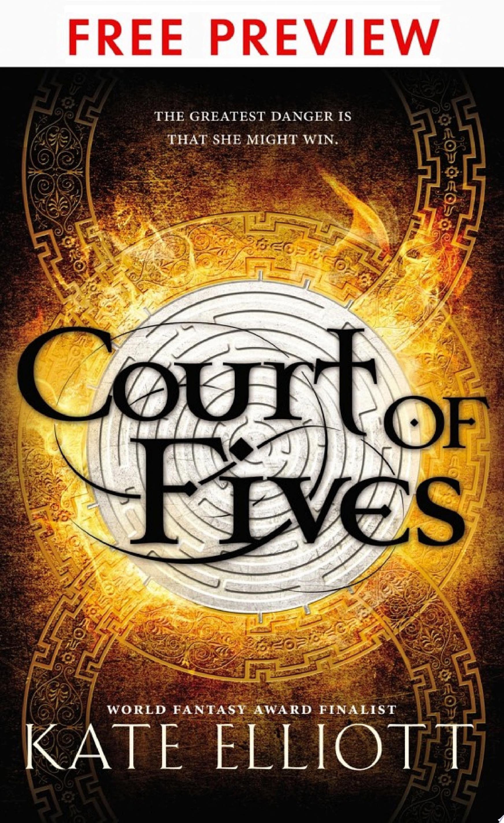 Court of Fives-- FREE PREVIEW EDITION (First 12 Chapters)