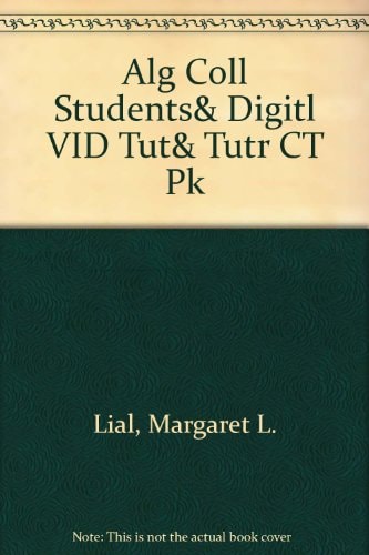 Alg Coll Students& Digitl VID Tut& Tutr CT Pk