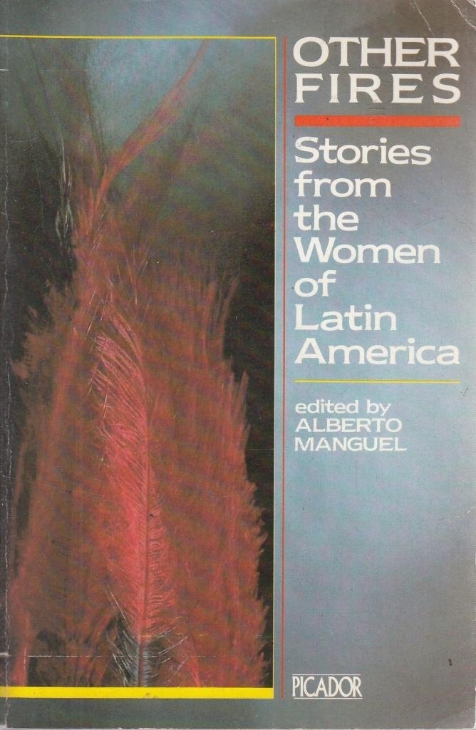 Other Fires Short Fiction by Latin American Women