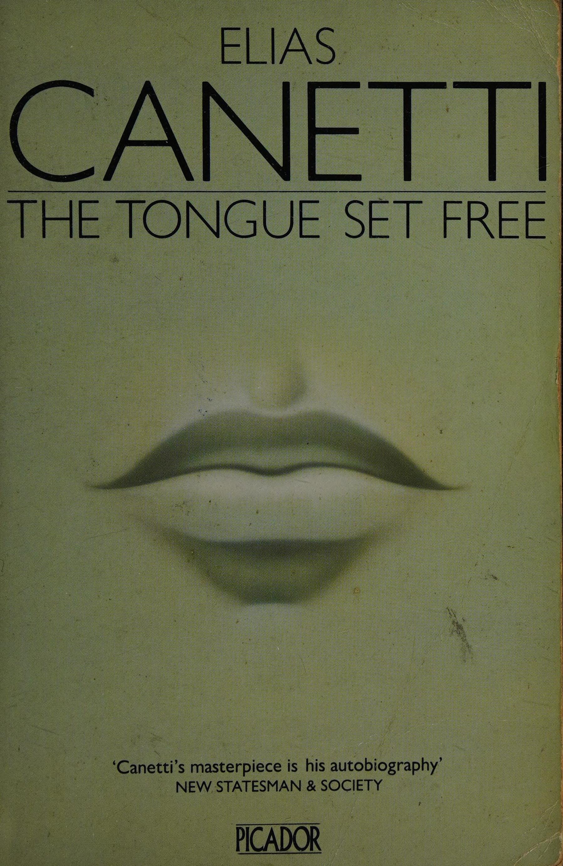 The Tongue Set Free Remembrance of a European Childhood