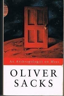An Anthropologist on Mars Seven Paradoxal Tales