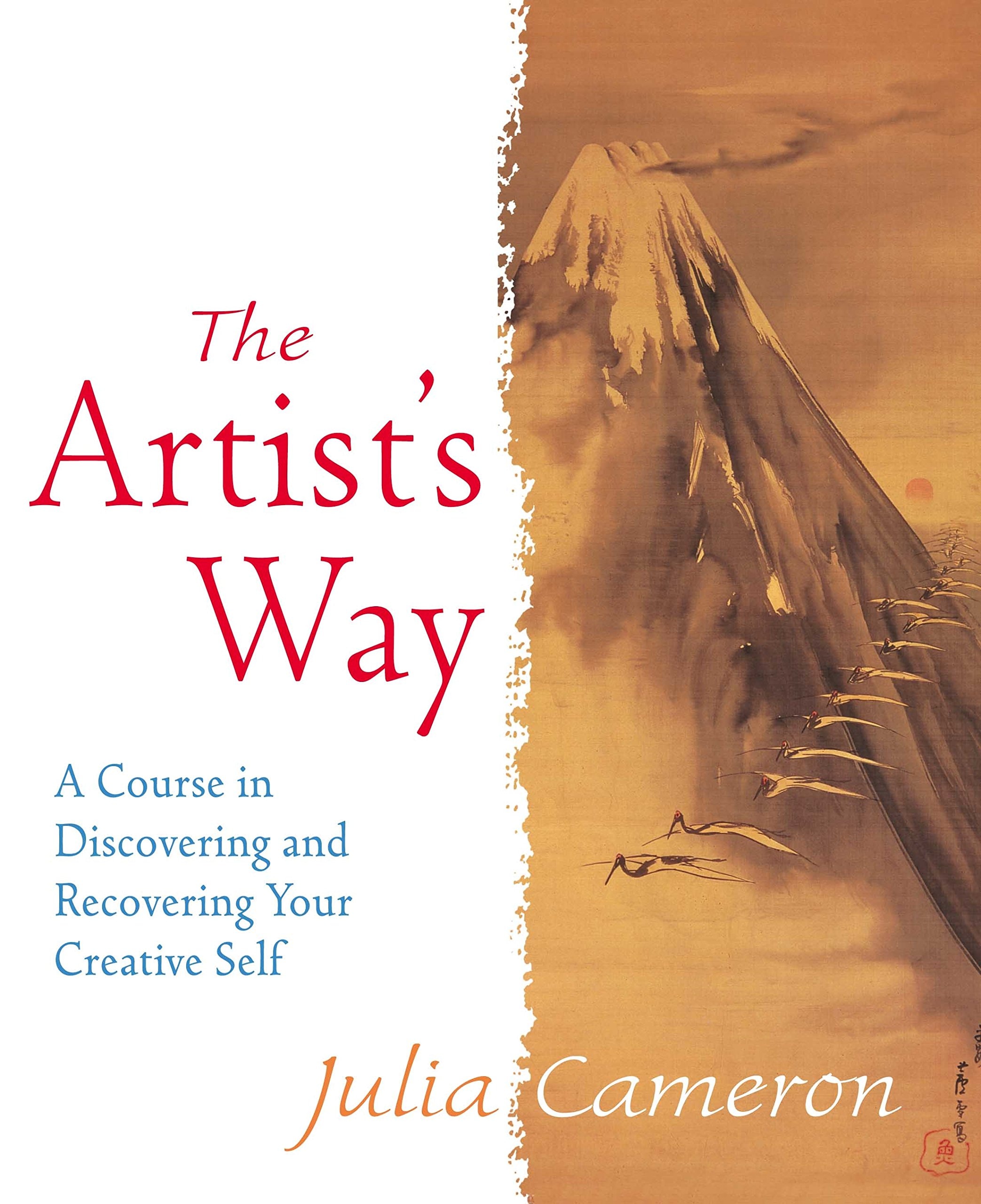 The Artists Way A Course in Discovering and Recovering Your Creative Self