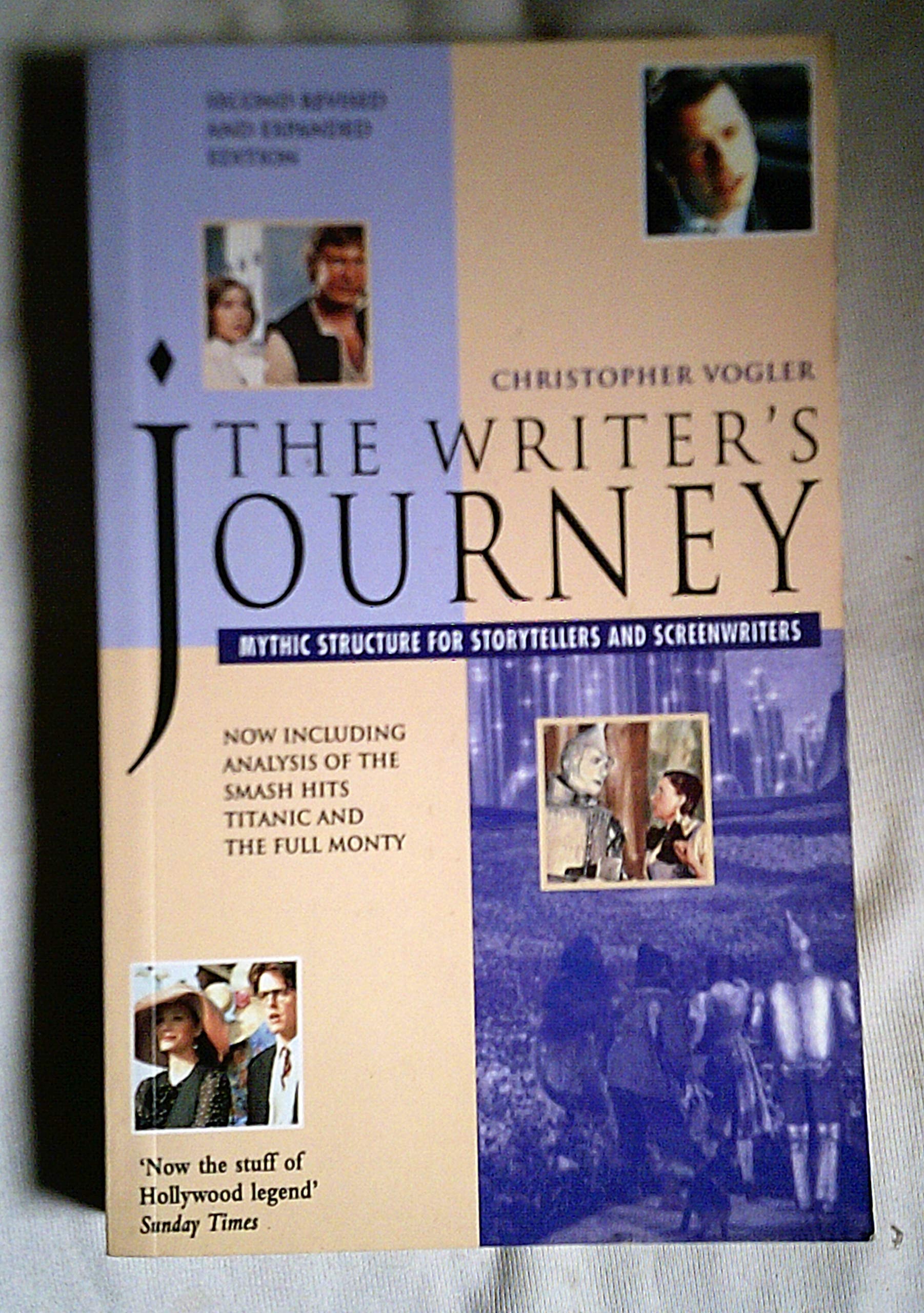 The Writer's Journey Mythic Structure for Storytellers and Screenwriters