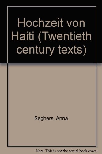 Hochzeit von Haiti (Twentieth century texts) (English, German and Multilingual Edition)