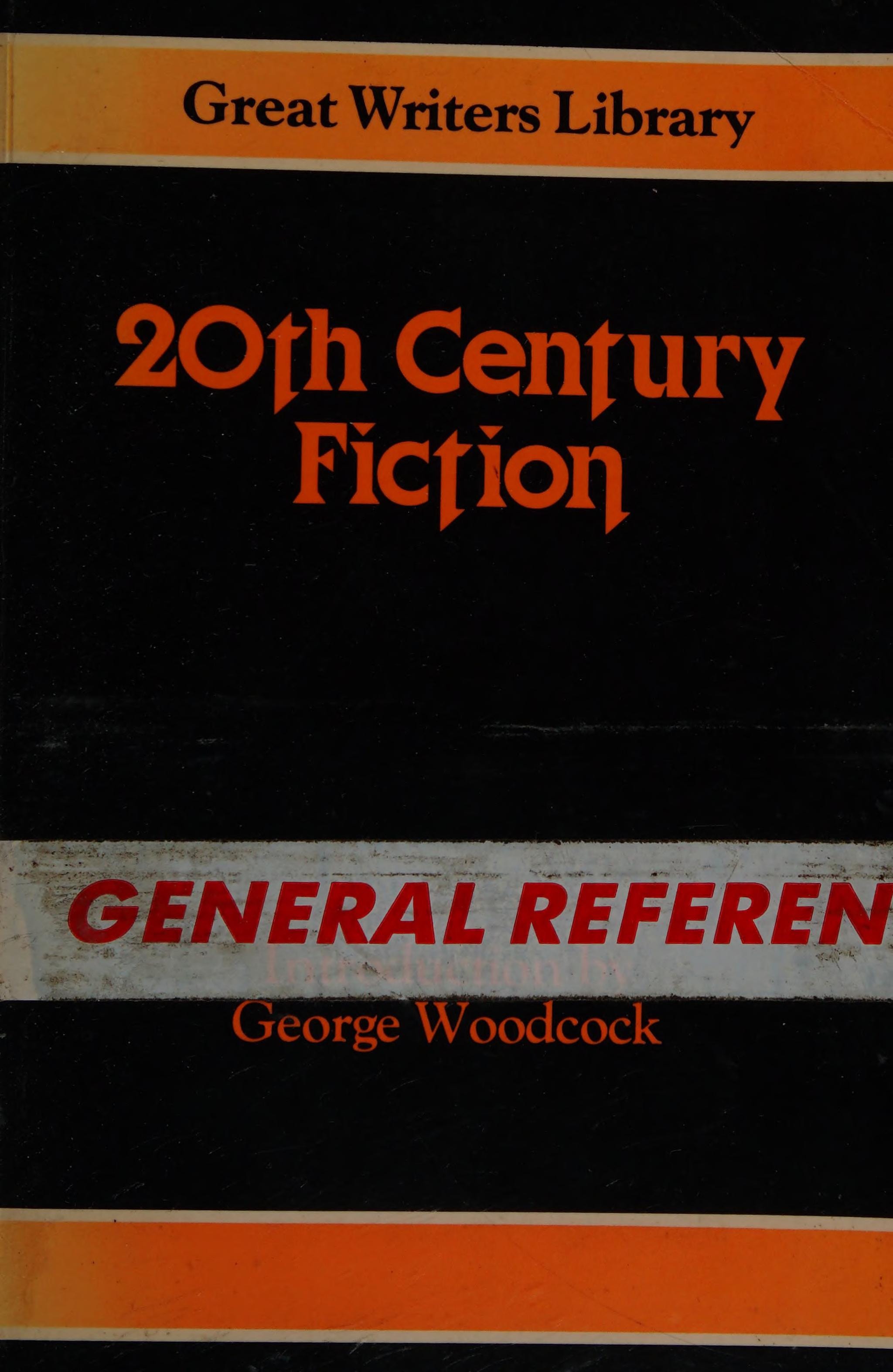 20th-century Fiction (Great Writers Library) (vol 10)