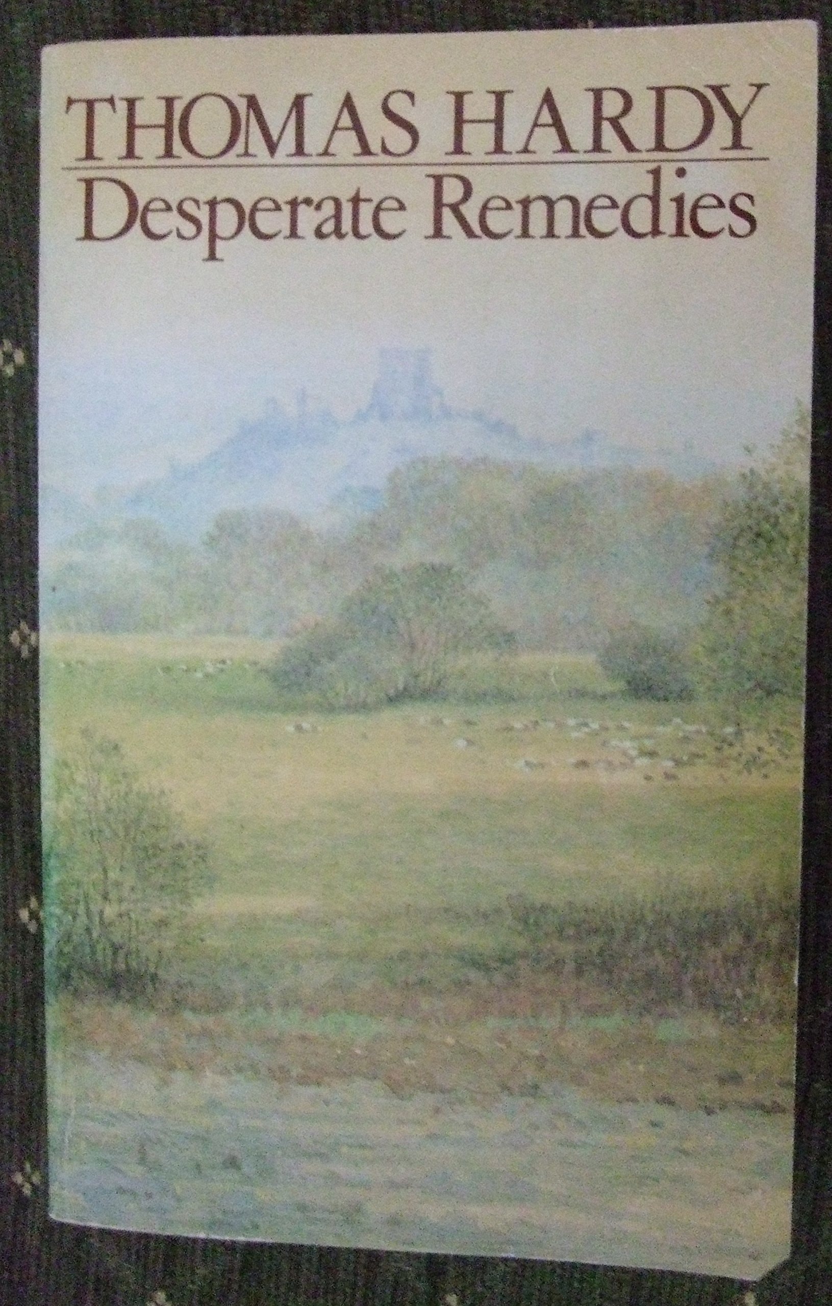 Desperate Remedies; a Novel