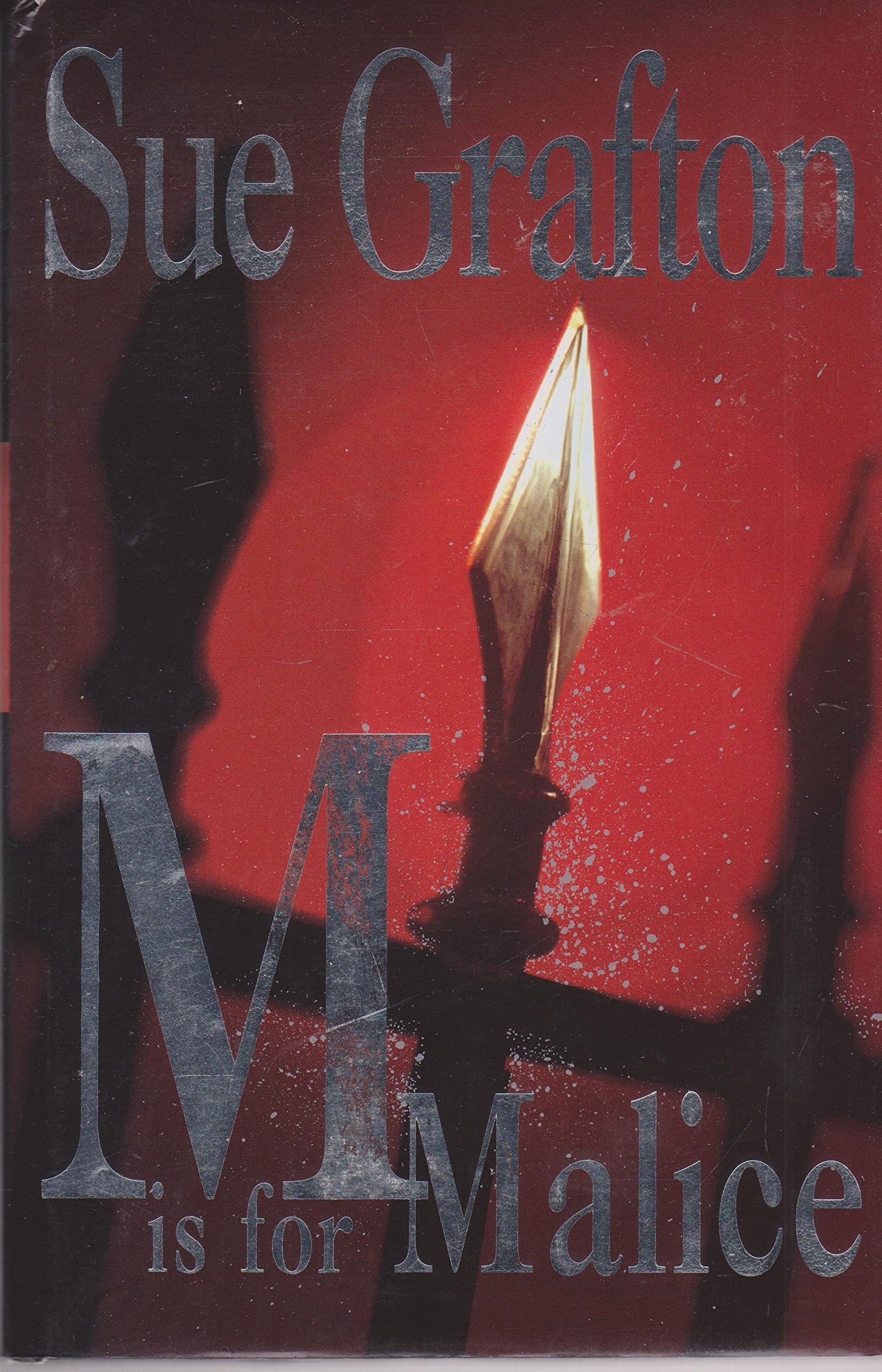 "M" is for Malice