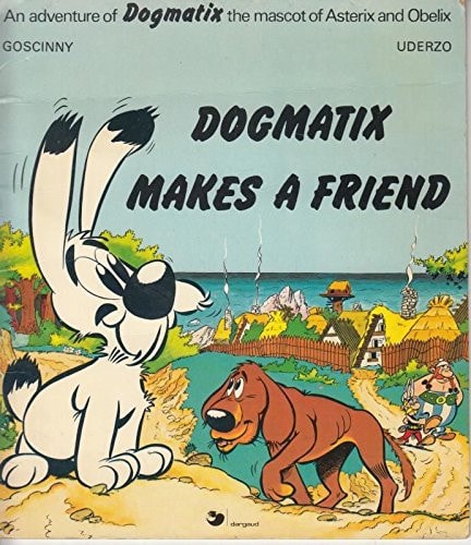 Dogmatix Makes a Friend