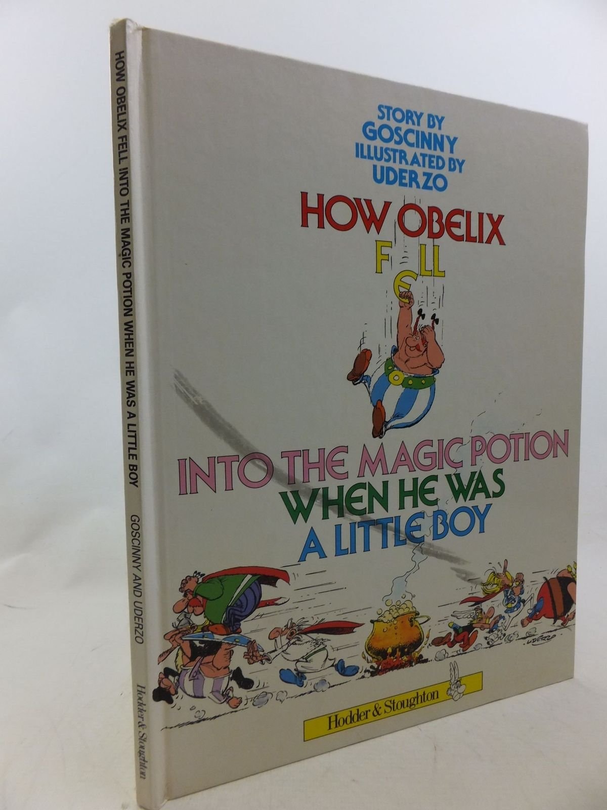 How Obelix Fell Into the Magic Potion when He was a Little Boy