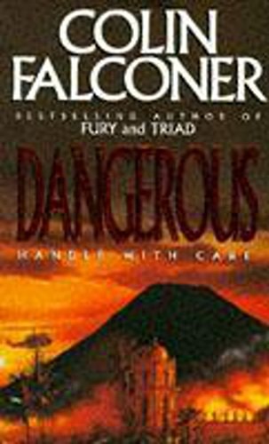 Dangerous