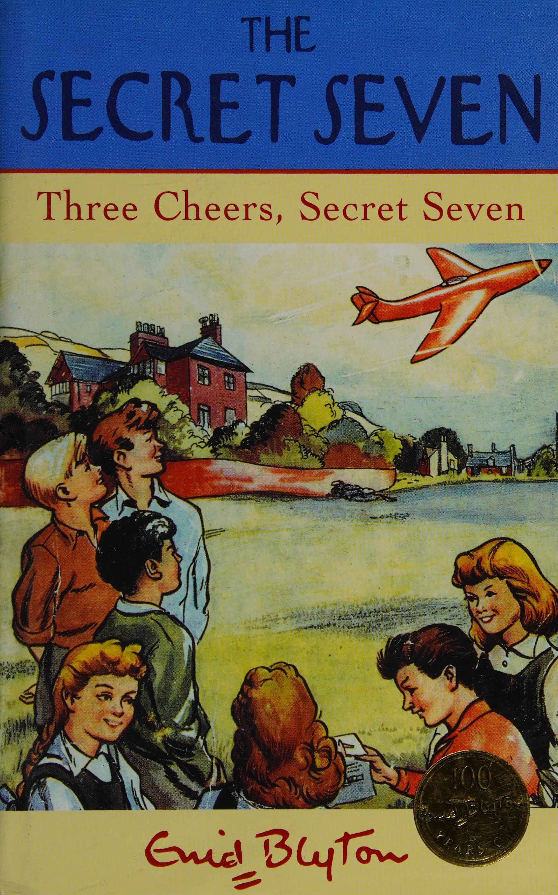 Three Cheers, Secret Seven
