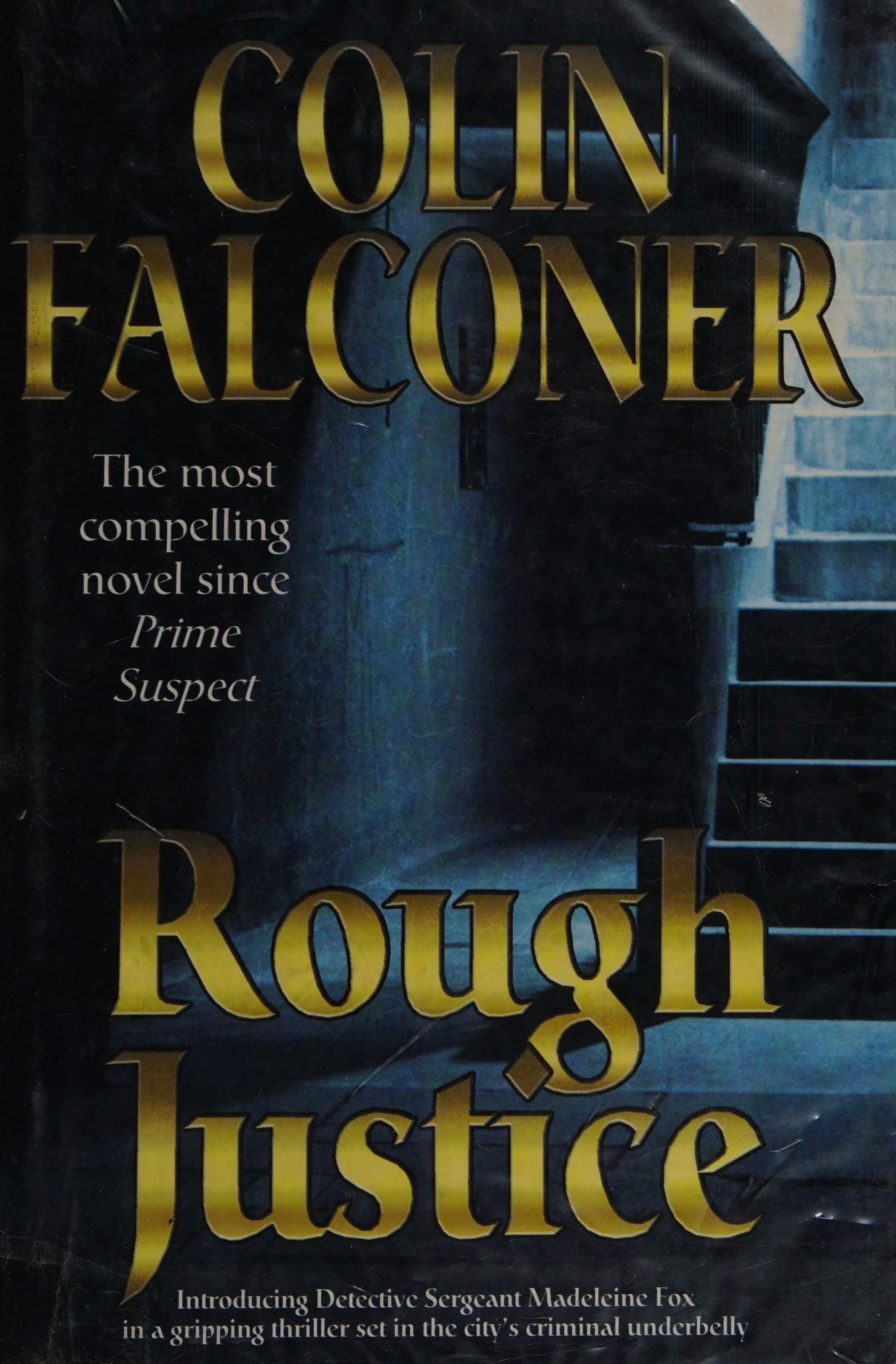 Rough Justice