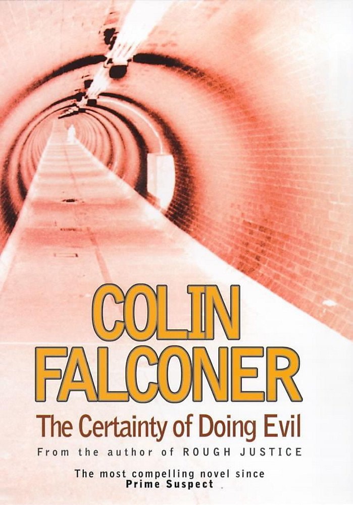 The Certainty of Doing Evil