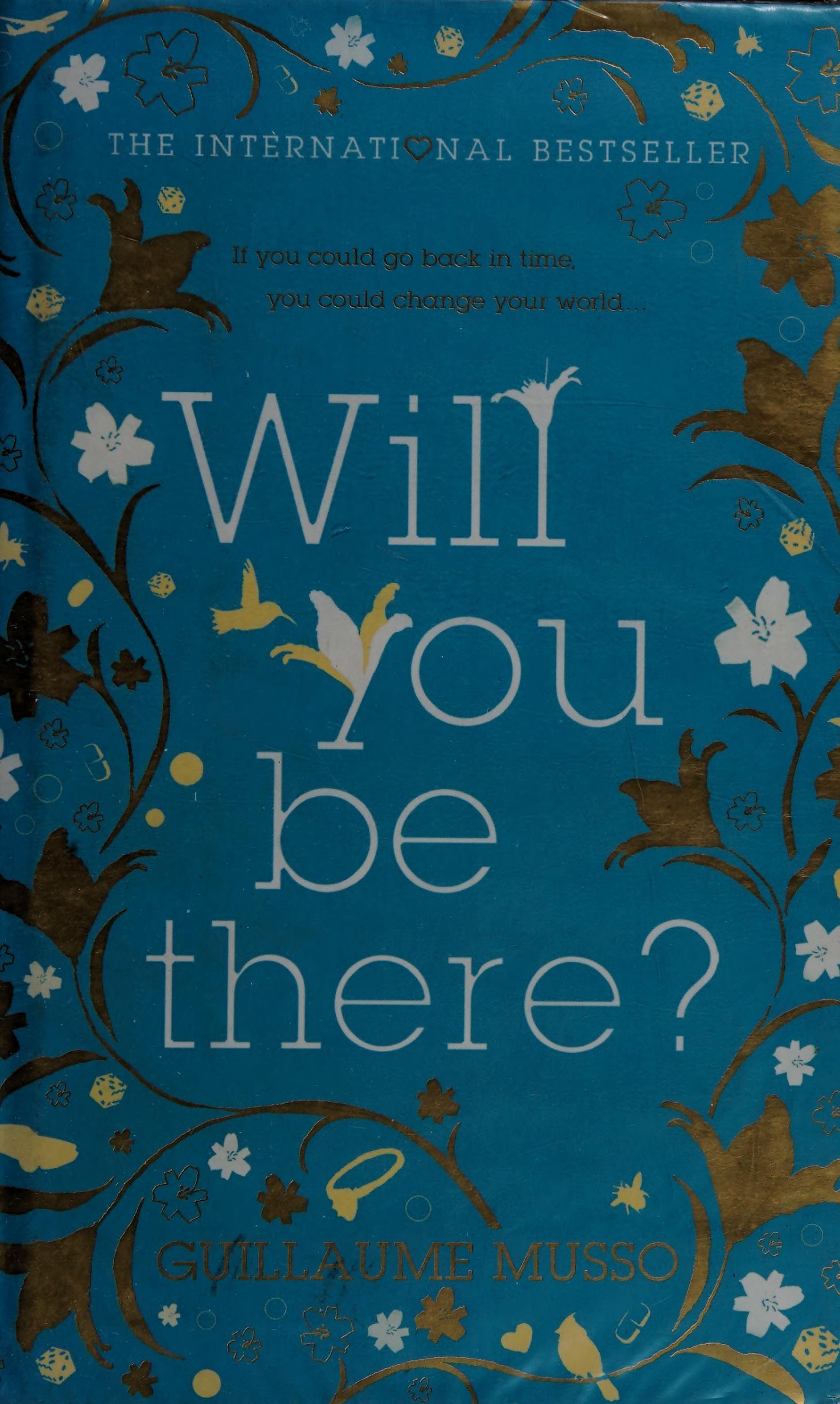 Will You Be There?