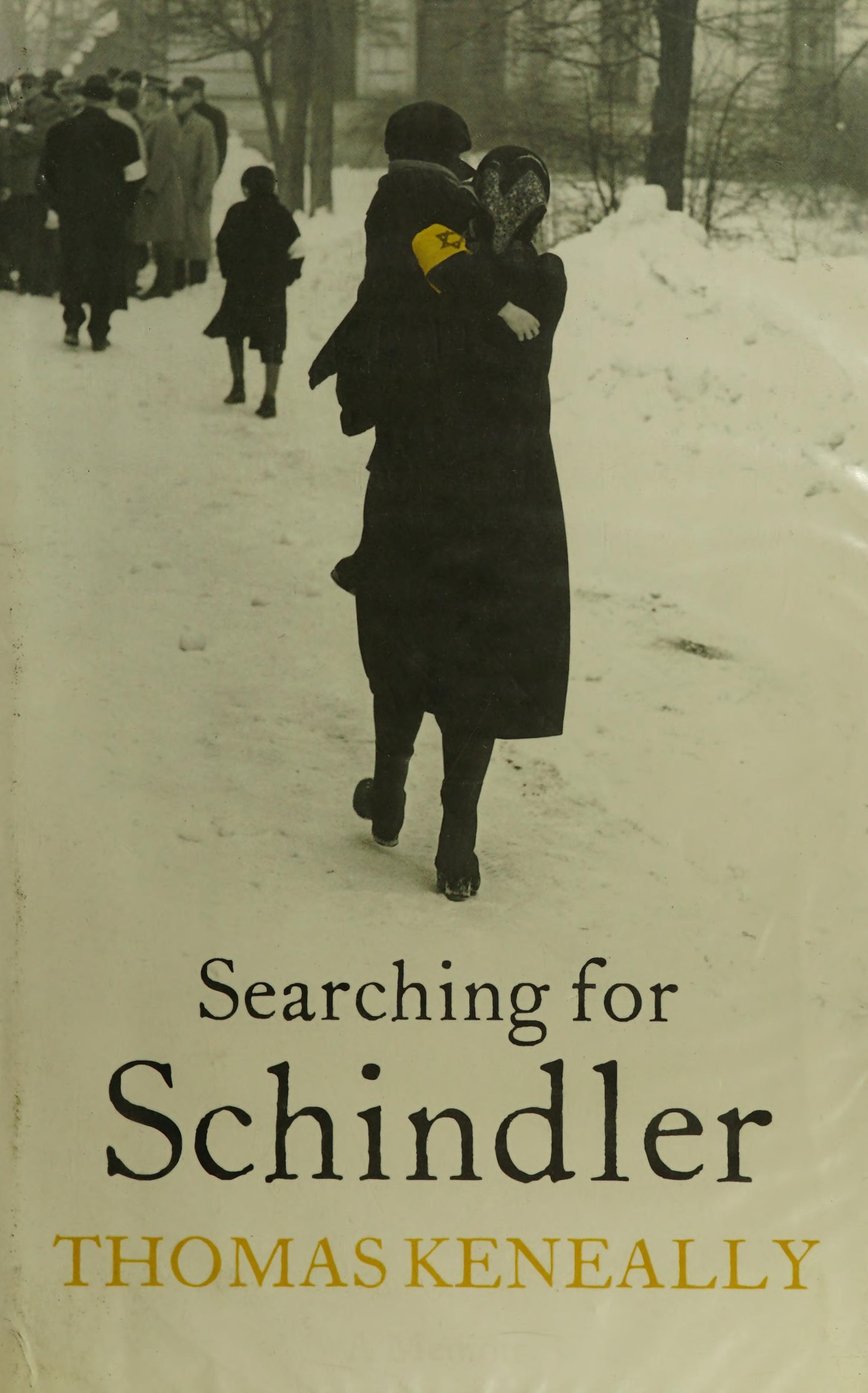 Searching for Schindler