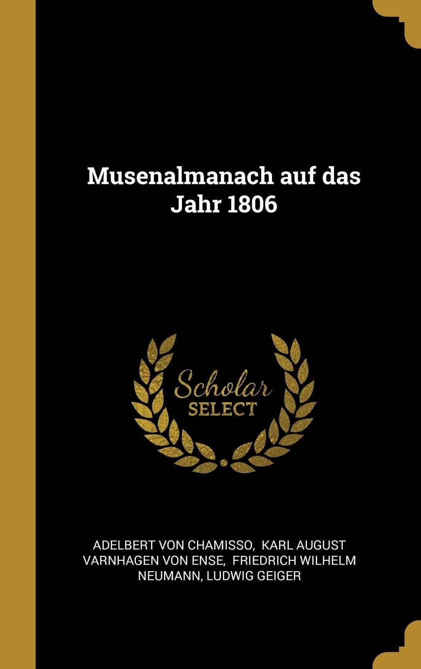 Musenalmanach Auf Das Jahr 1806 (Classic Reprint)