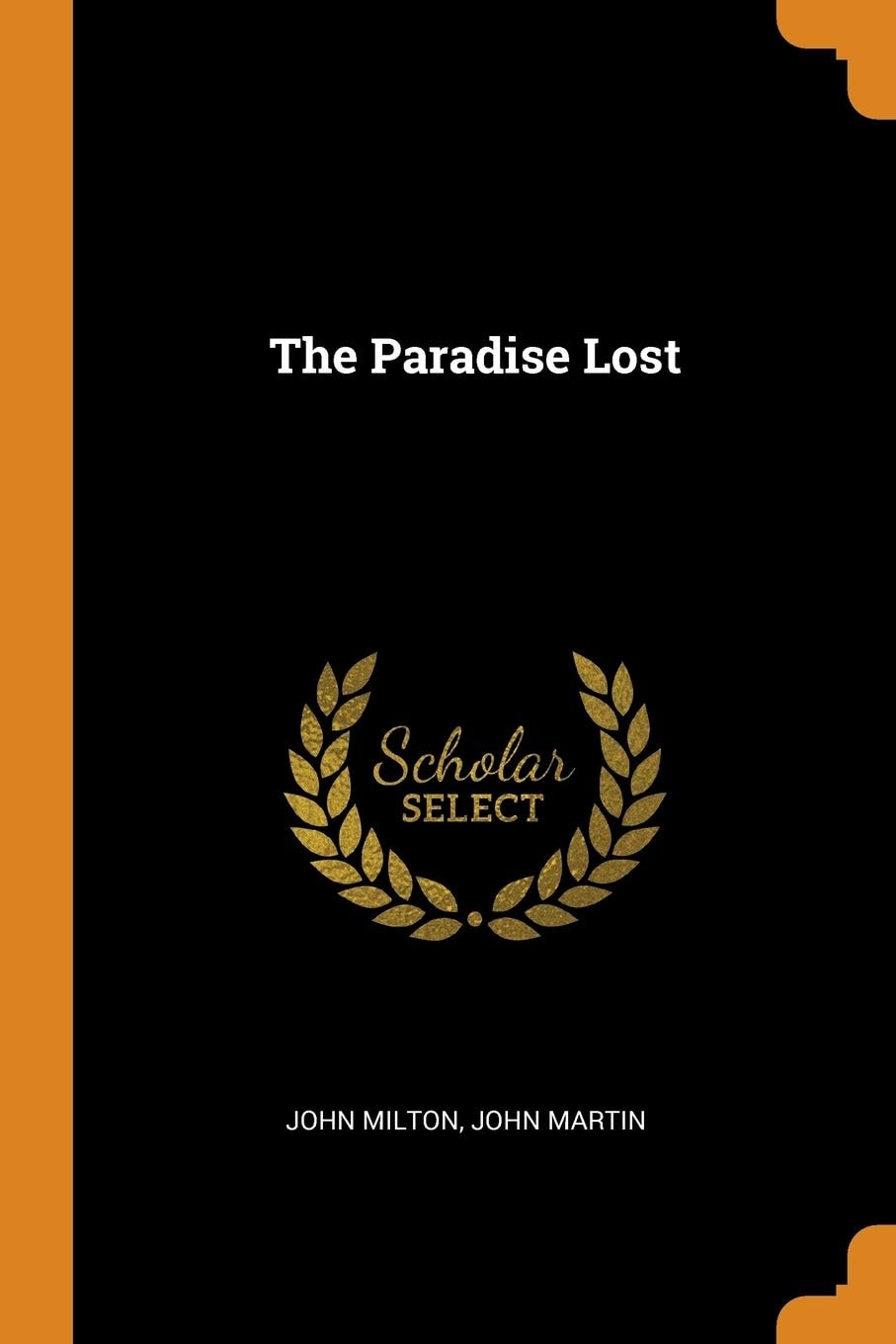 The Paradise Lost