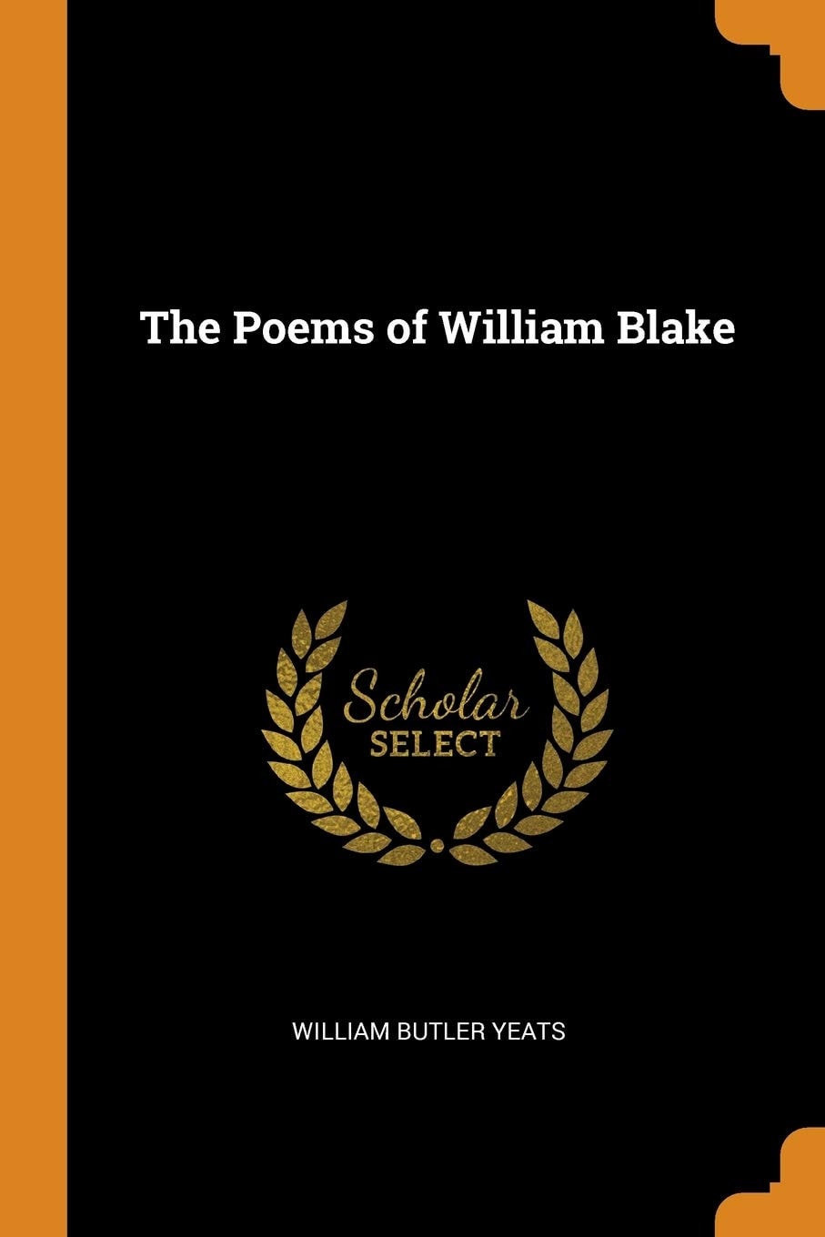 The Poems of William Blake