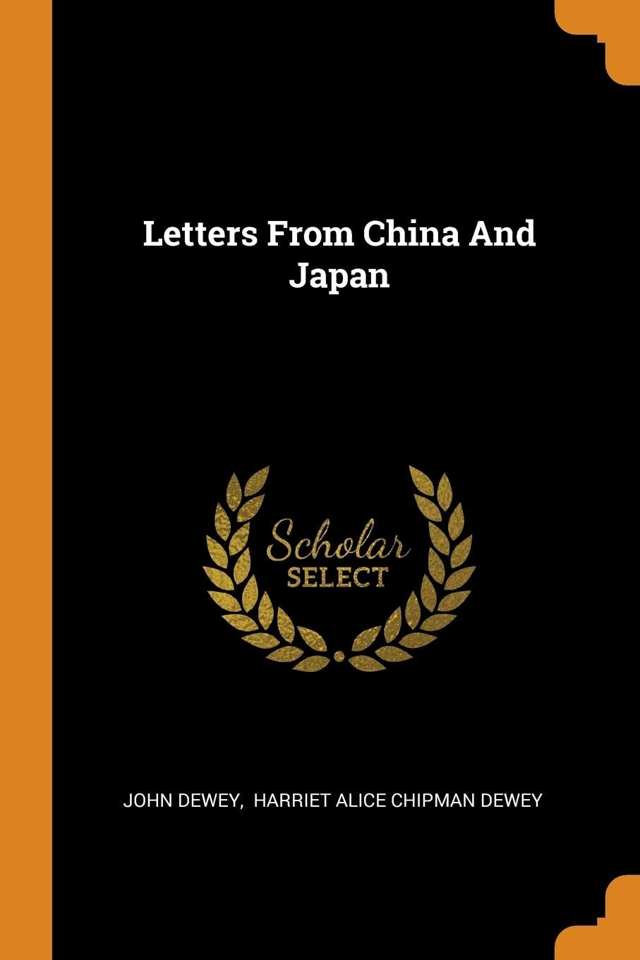 Letters from China and Japan