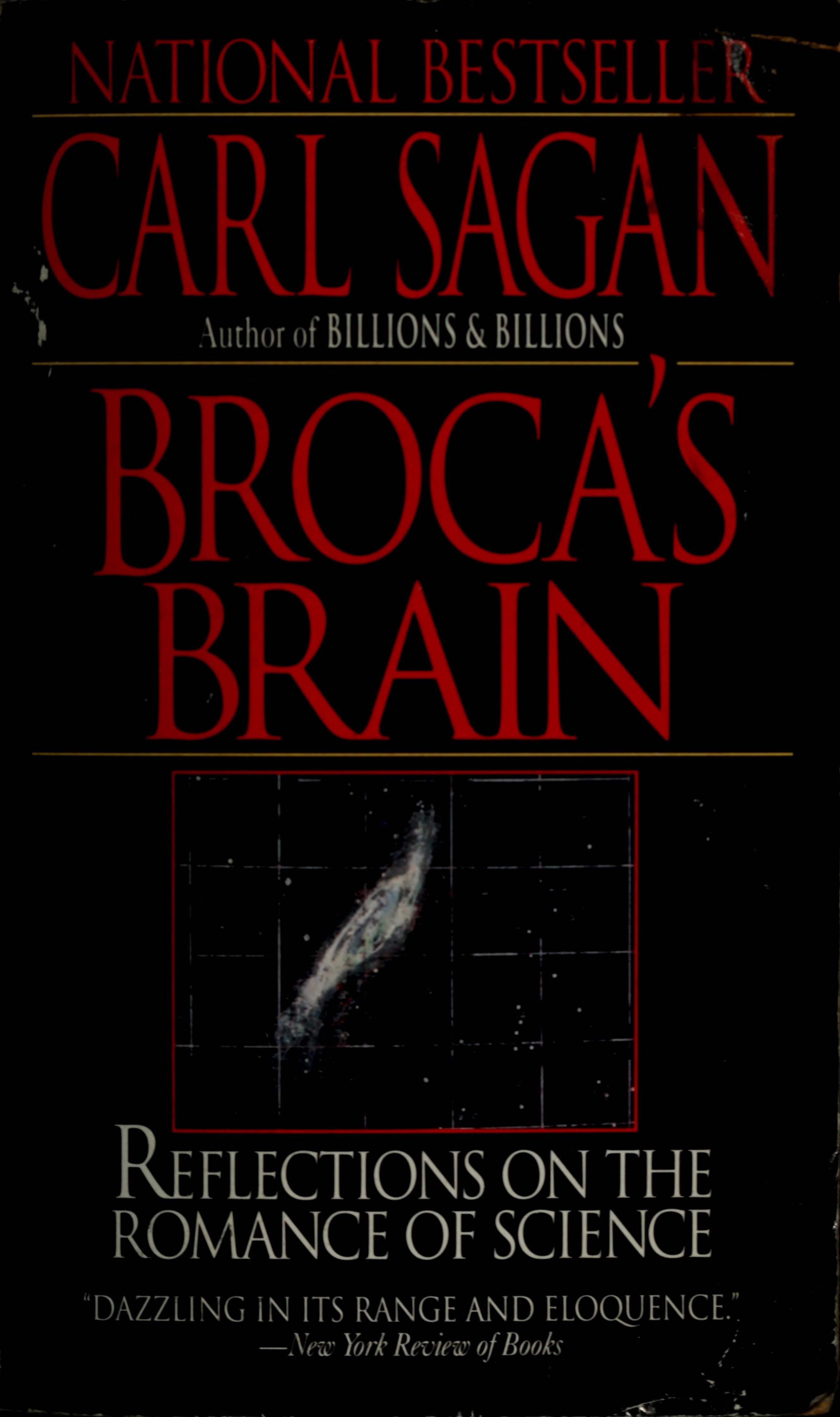 Broca's Brain Reflections on the Romance of Science