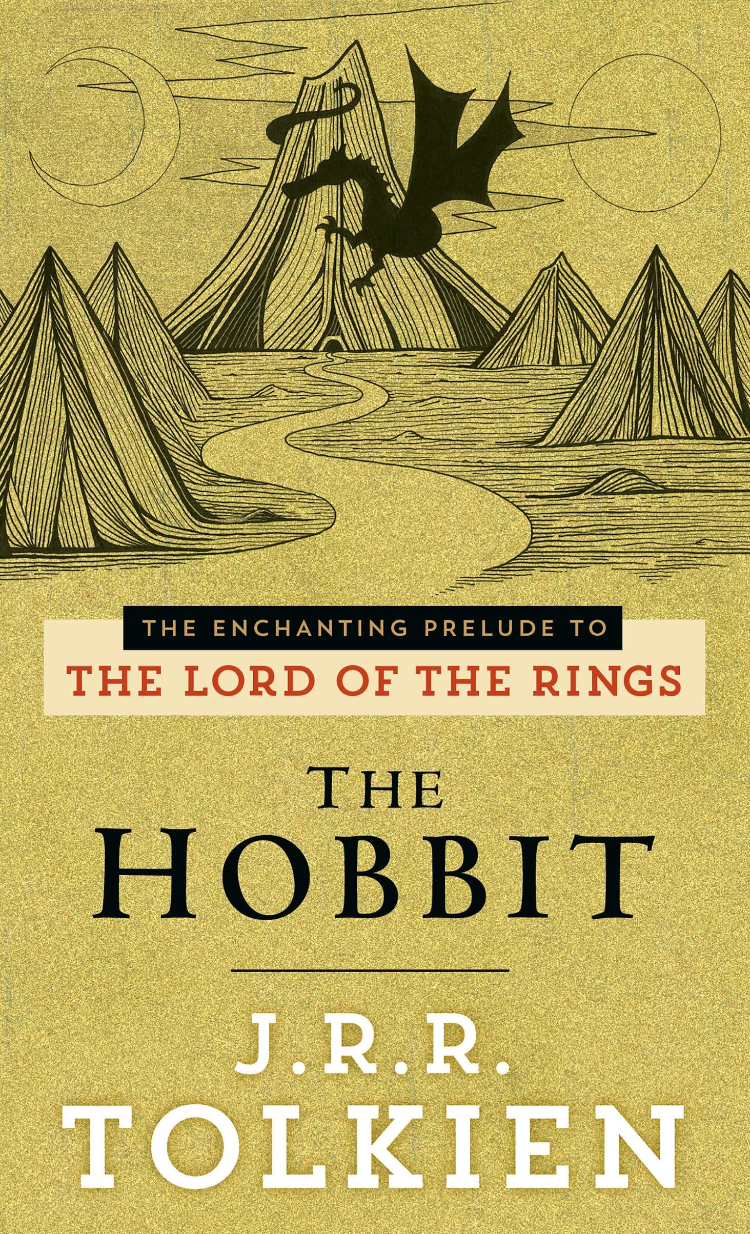 The Hobbit The Enchanting Prelude to the Lord of the Rings