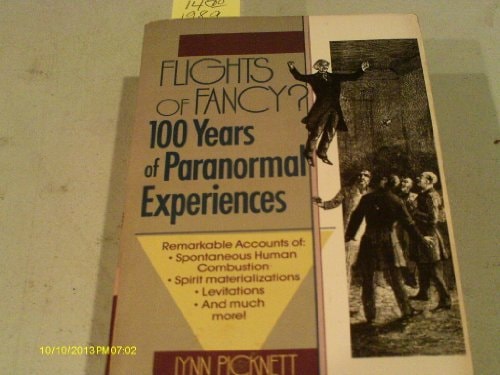 Flights of Fancy? 100 Years of Paranormal Experiences