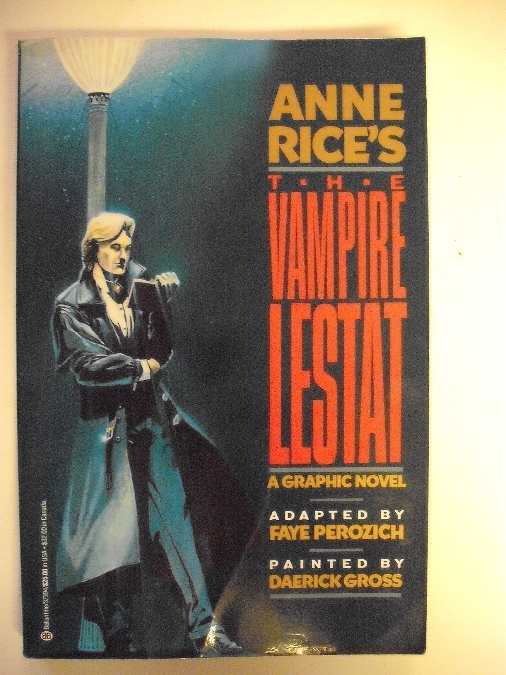 Anne Rice's the Vampire Lestat A Graphic Novel