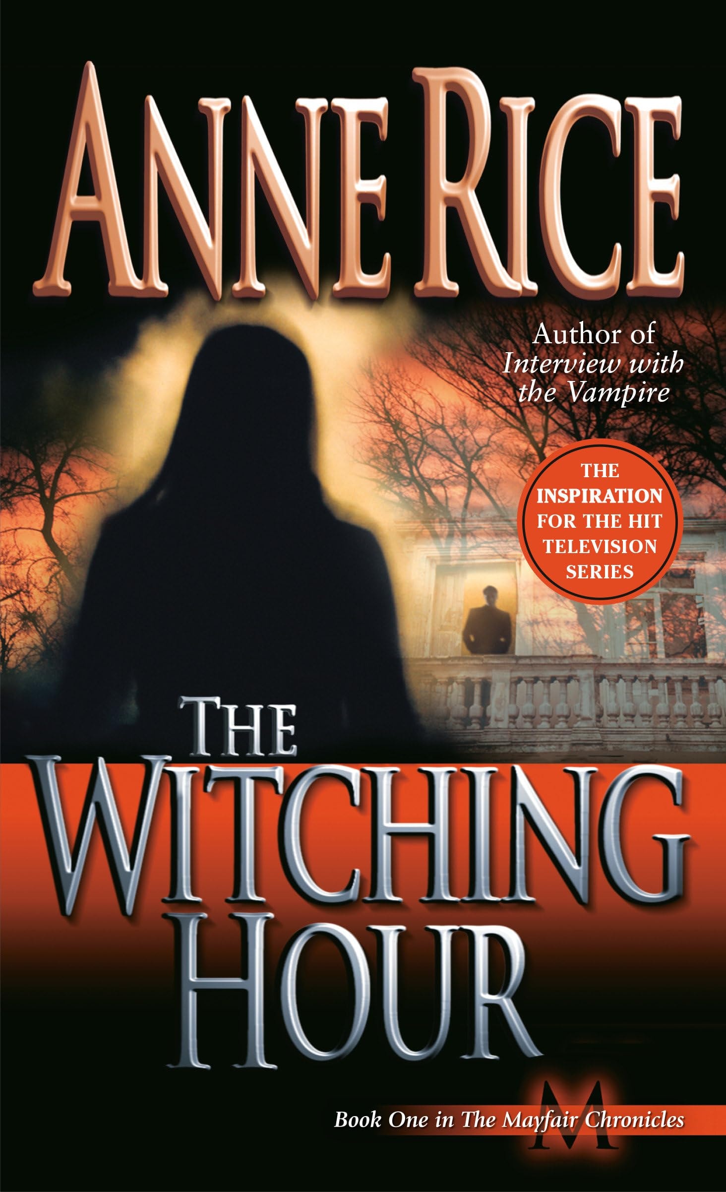 The Witching Hour A Novel