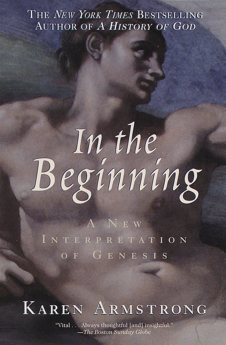 In the Beginning A New Interpretation of Genesis