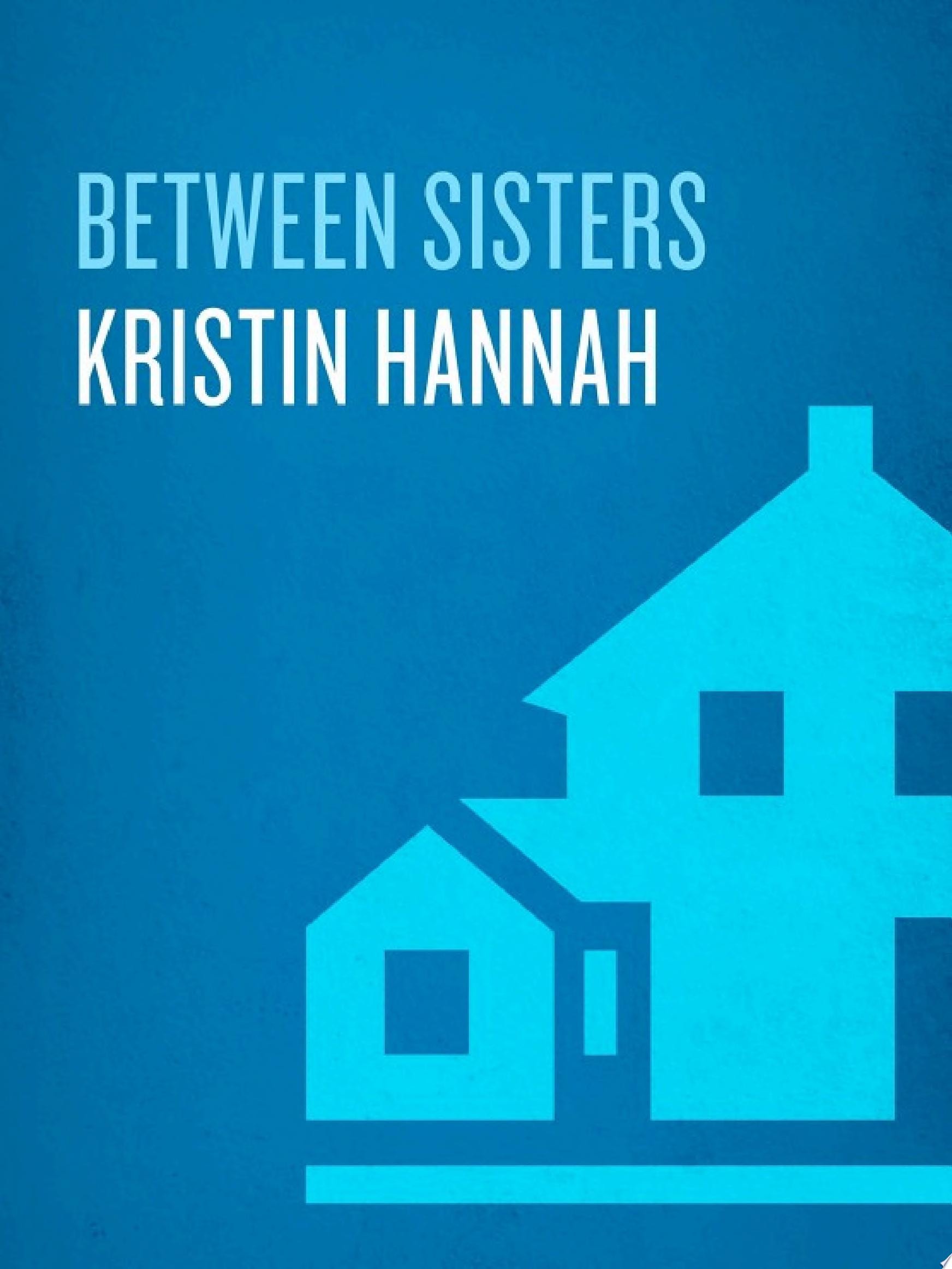 Between Sisters