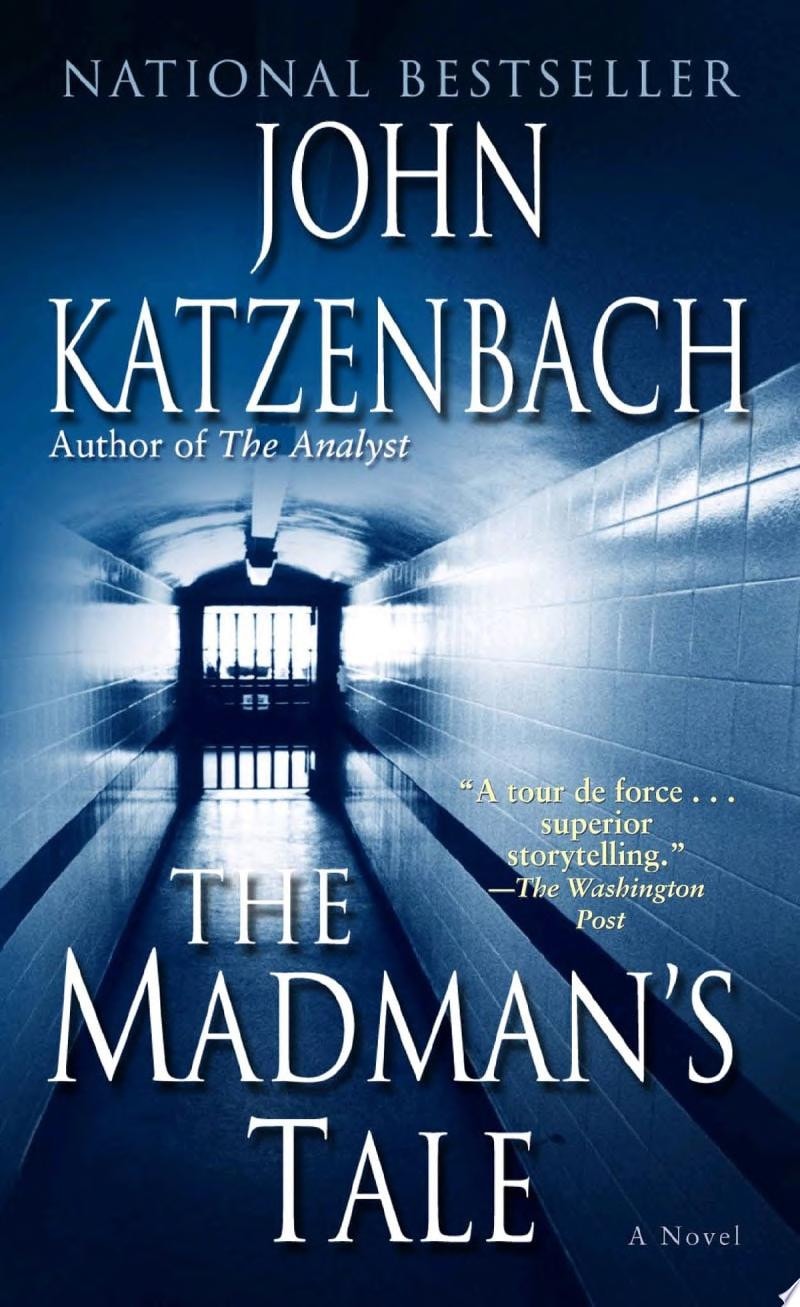 The Madman's Tale A Novel