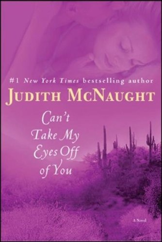 Can't Take My Eyes Off of You A Novel