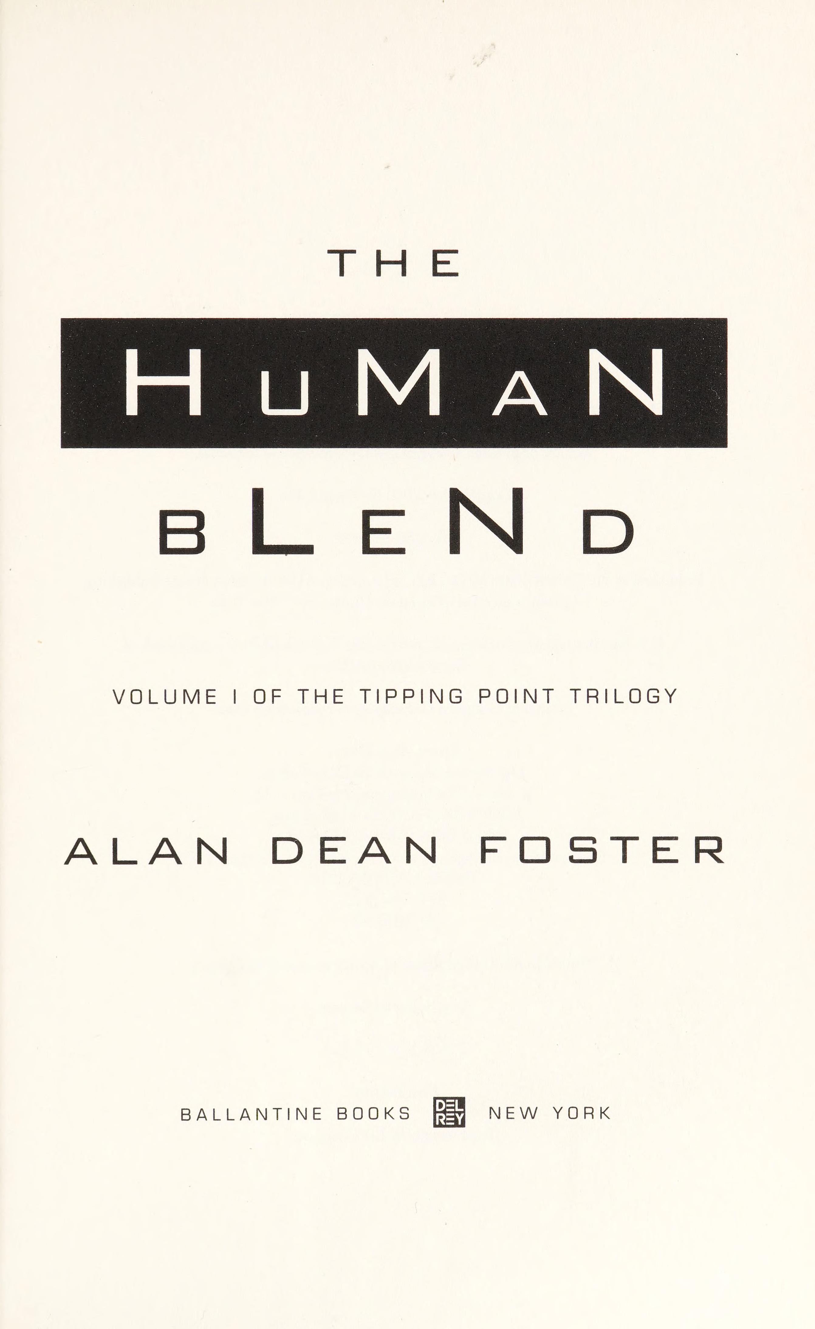The Human Blend