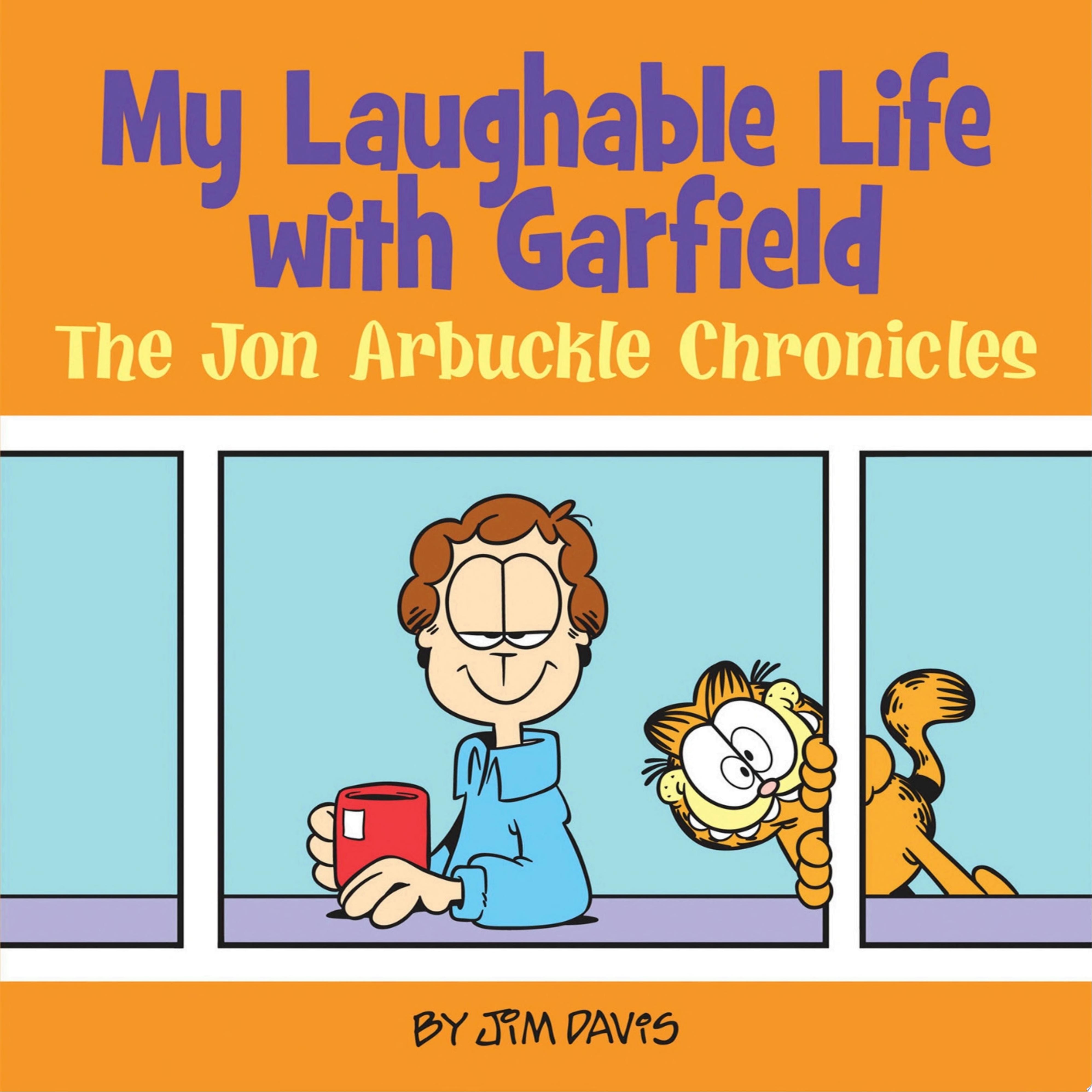 My Laughable Life With Garfield