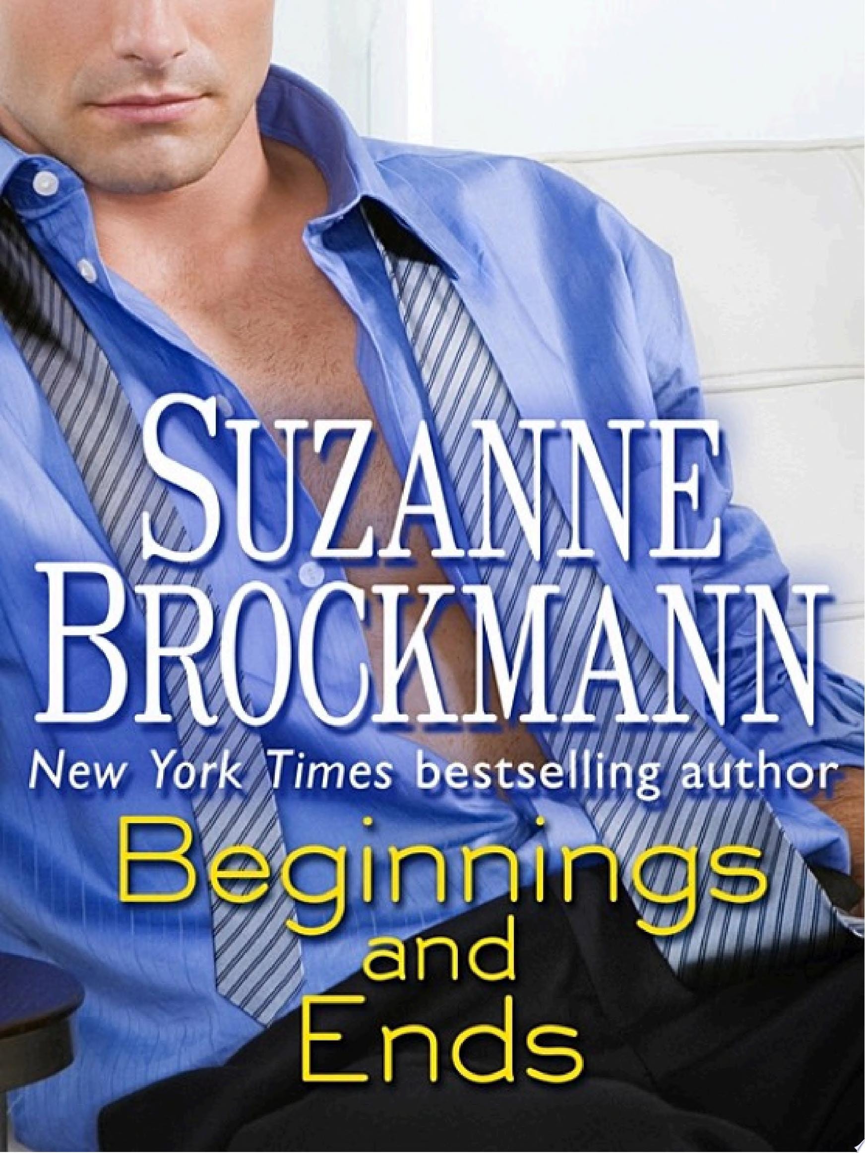 Beginnings and Ends (Troubleshooters series)