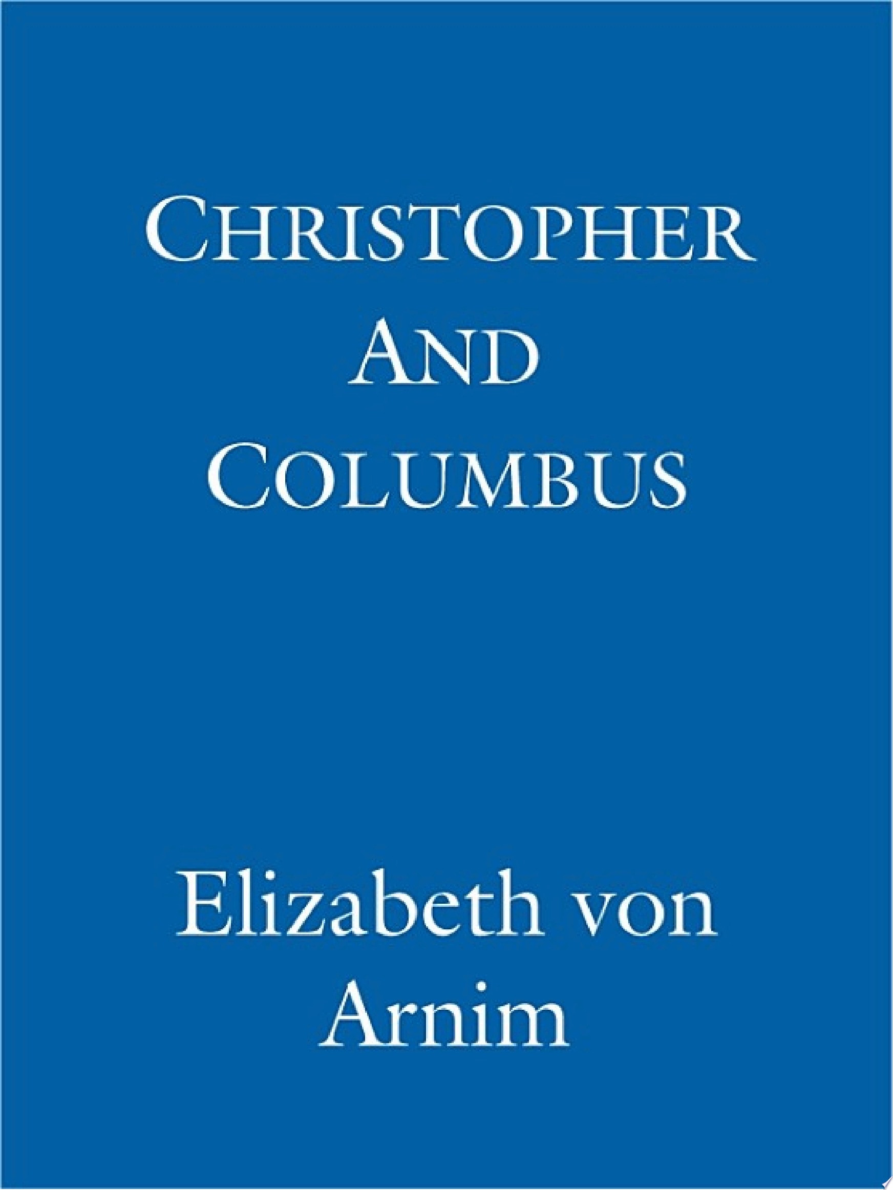 Christopher and Columbus