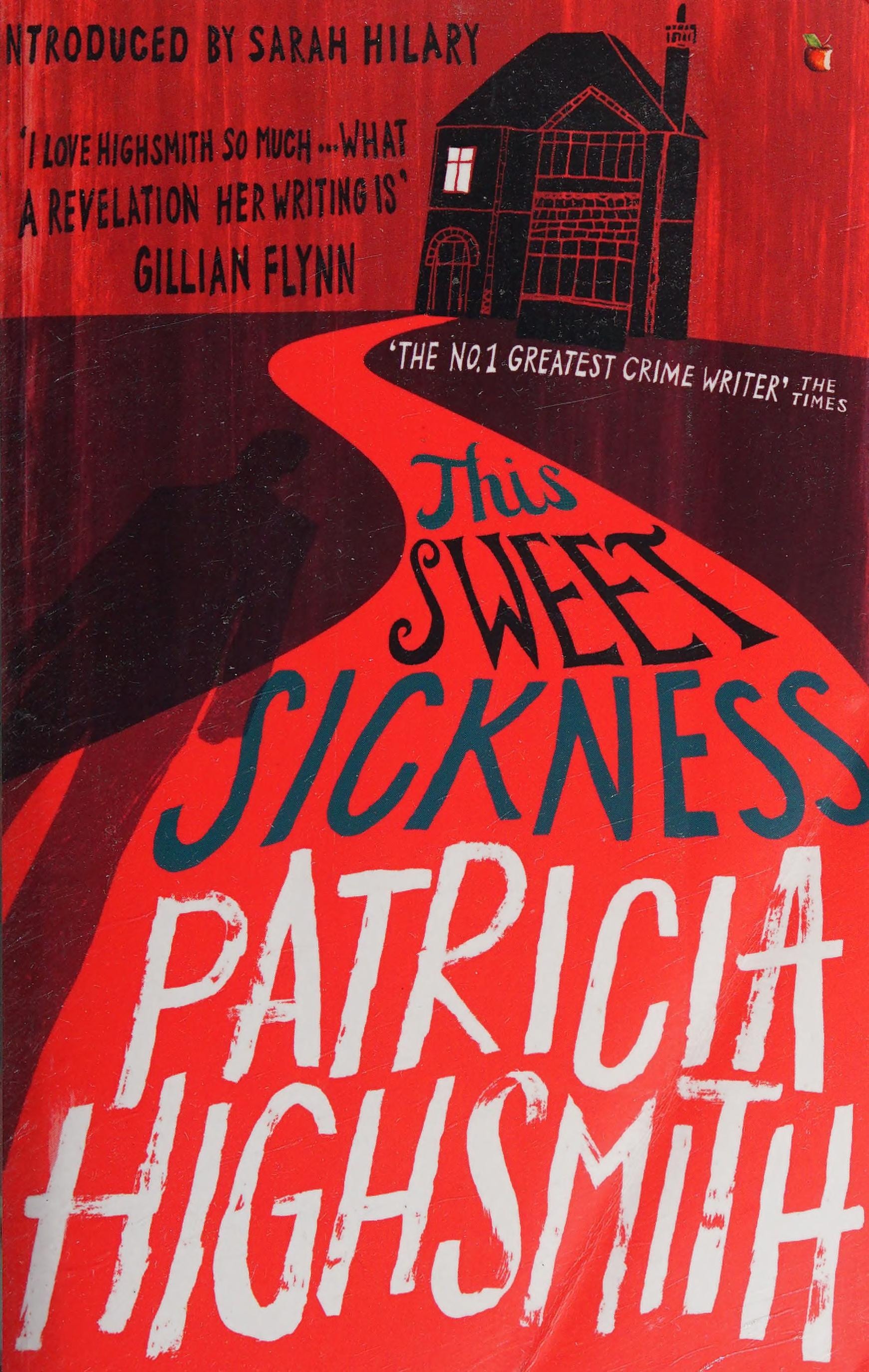 This Sweet Sickness A Virago Modern Classic