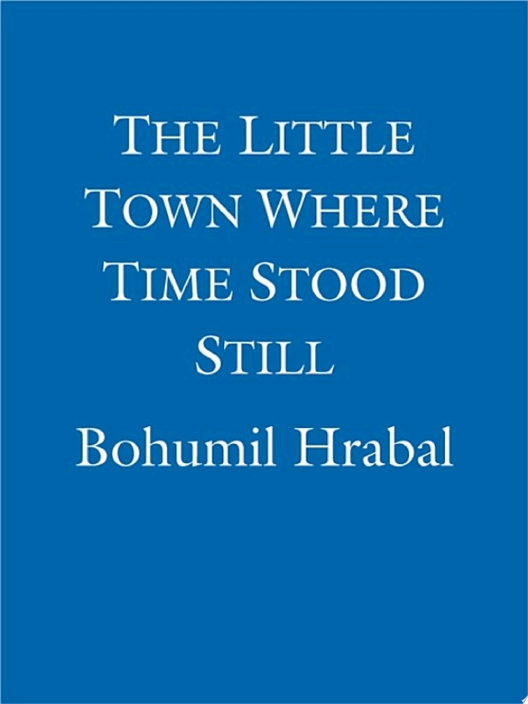 The Little Town Where Time Stood Still