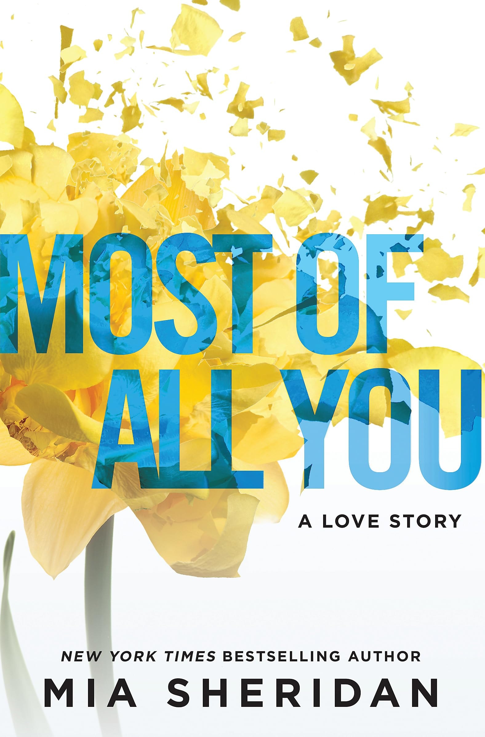 Most of All You A Heartwrenching Emotional Romance That Will Capture Your Heart