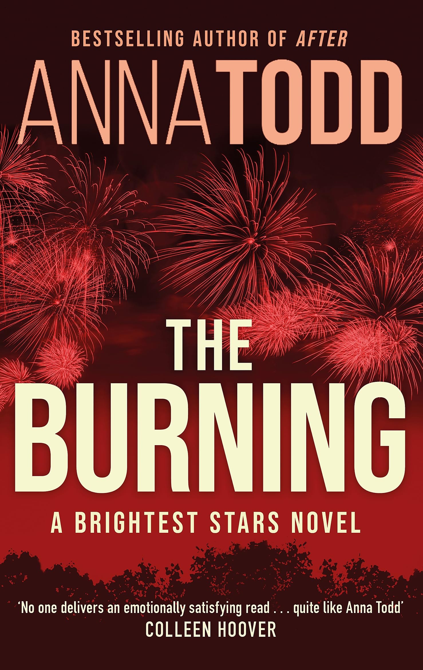 The Burning A Brightest Stars Novel