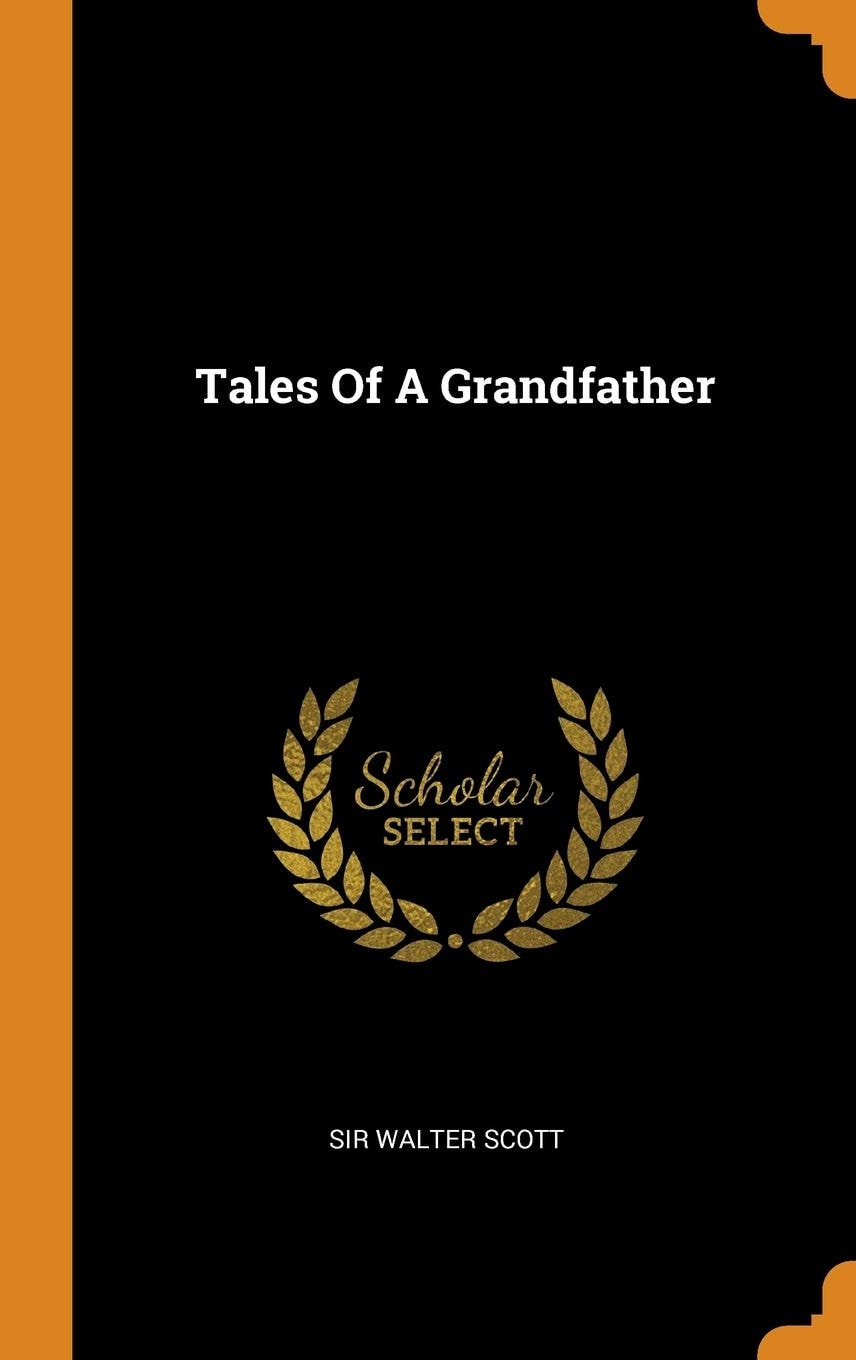 Tales of a Grandfather