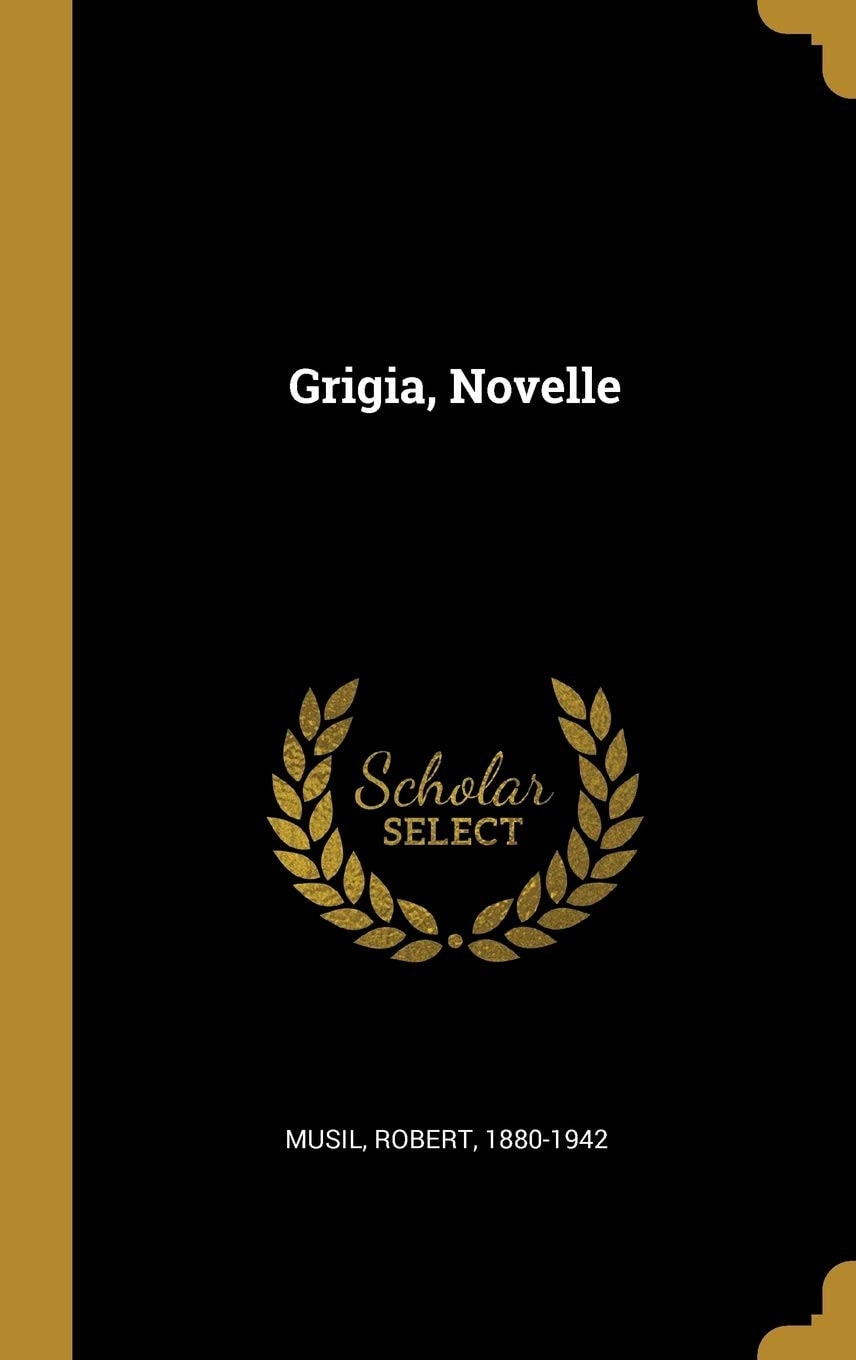 Grigia: Novelle
