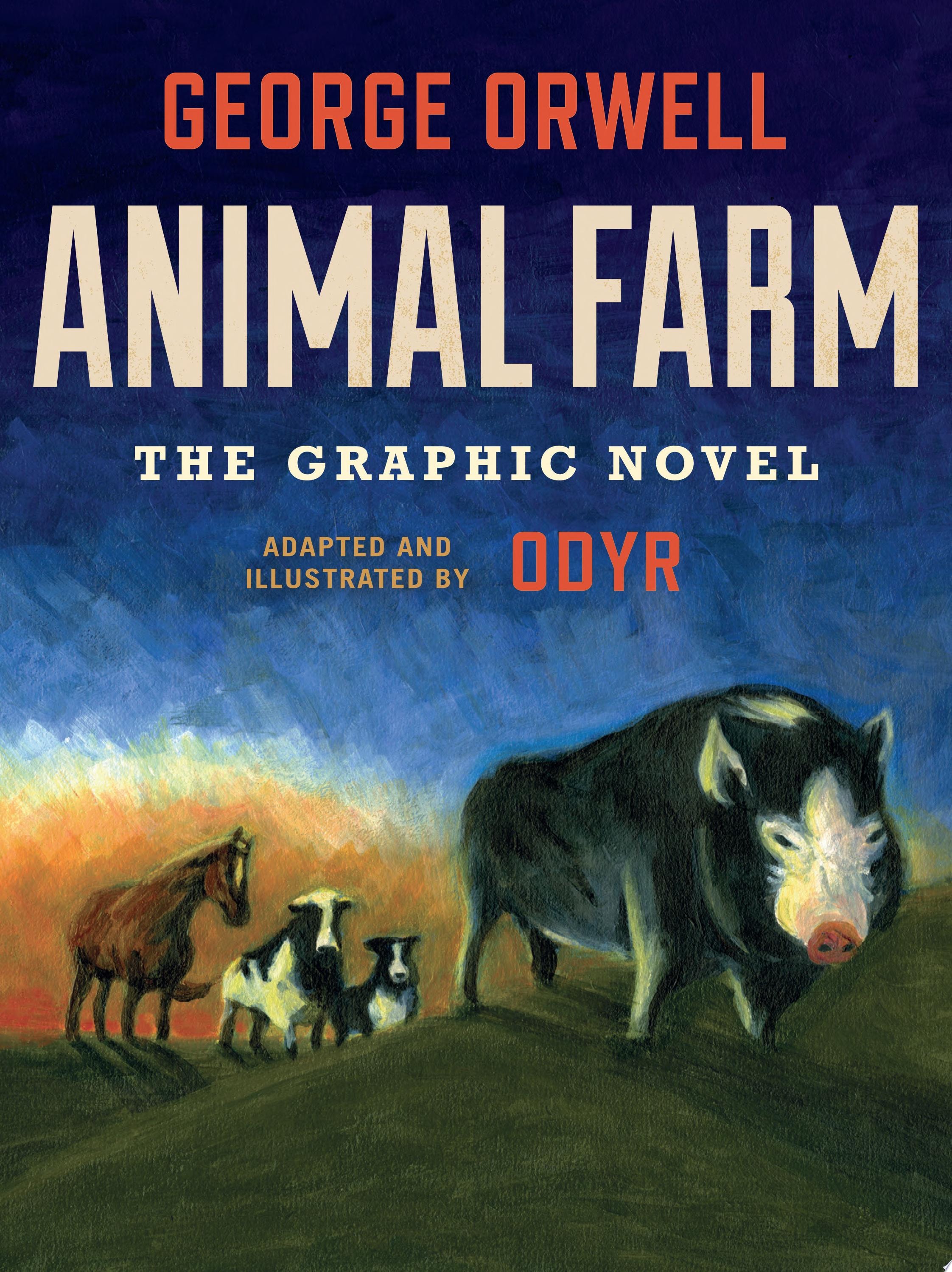 Animal Farm The Graphic Novel