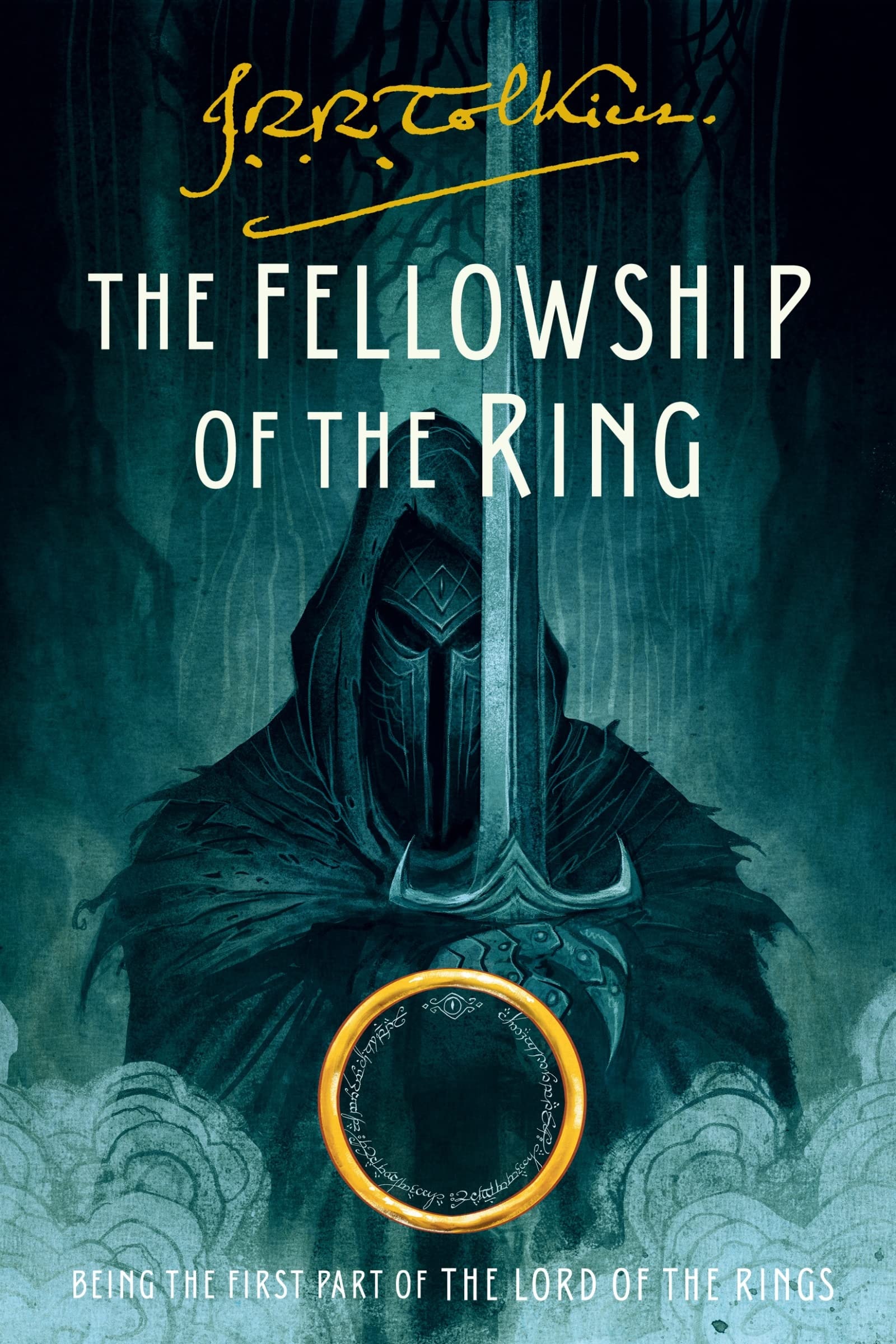 The Fellowship of the Ring Being the First Part of The Lord of the Rings