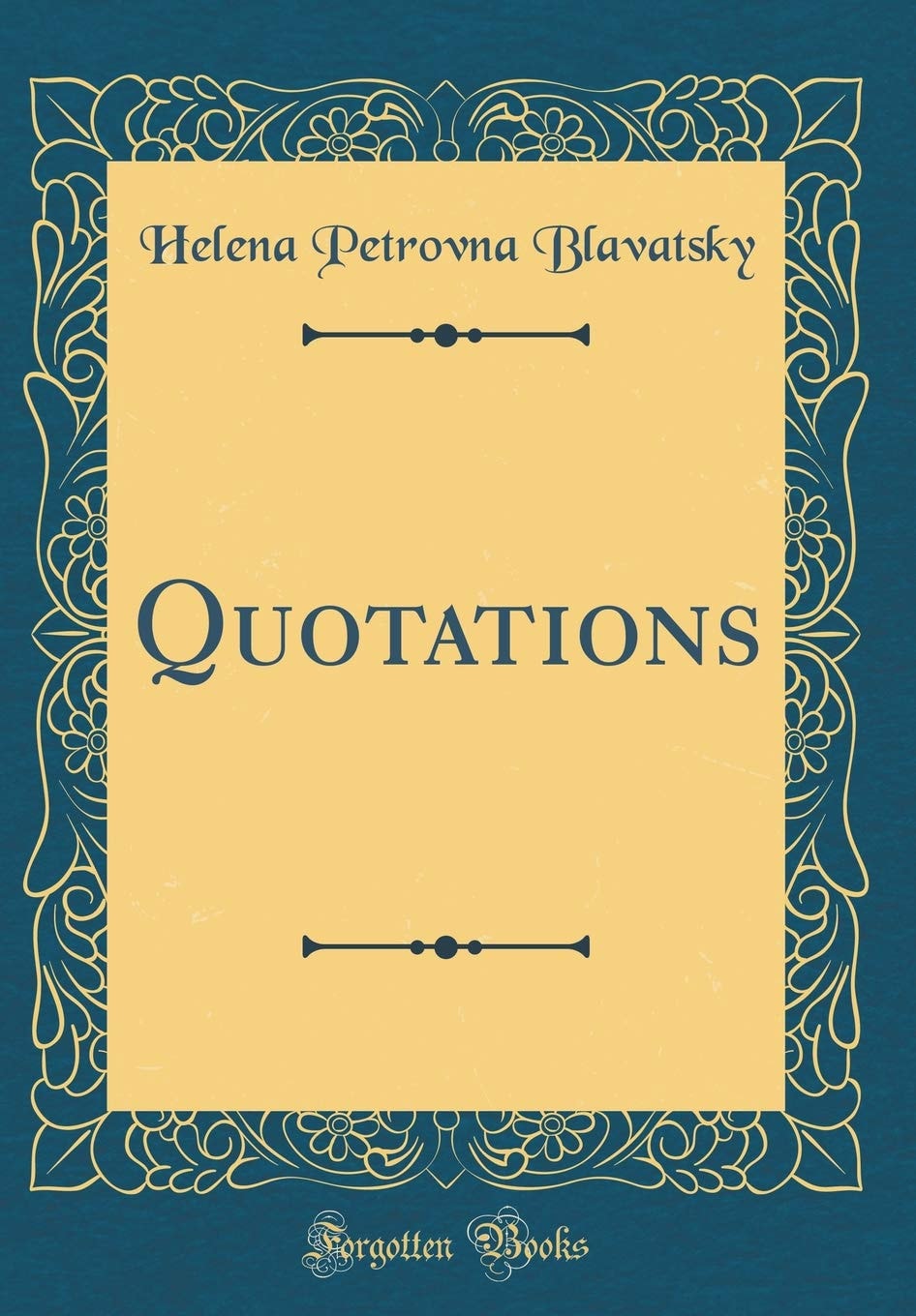 Quotations (Classic Reprint)
