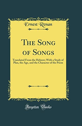 SONG OF SONGS Translated from the Hebrew