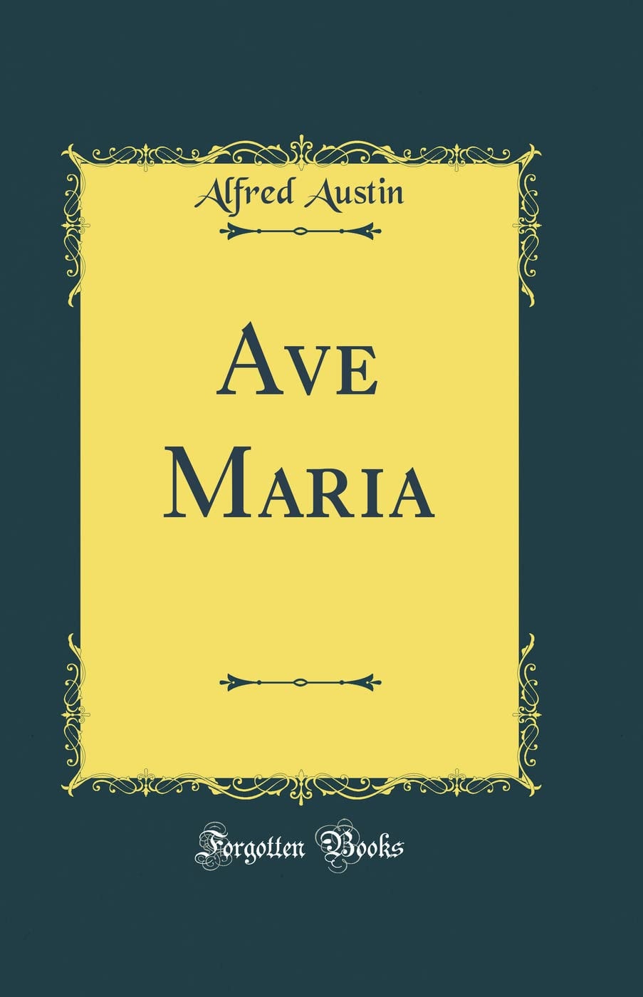 Ave Maria (Classic Reprint)