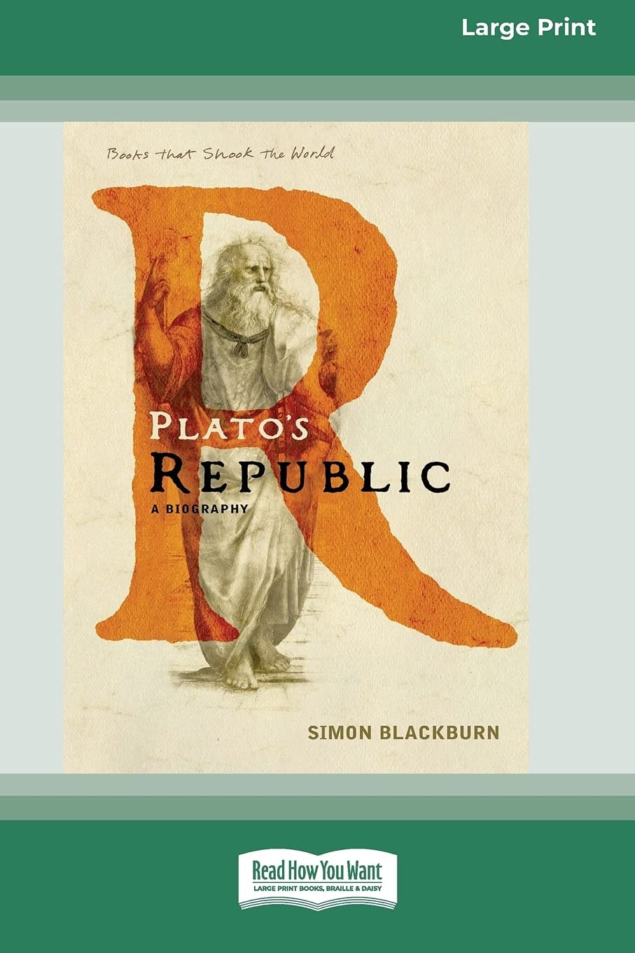 Plato's Republic A Biography [Standard Large Print 16 Pt Edition]